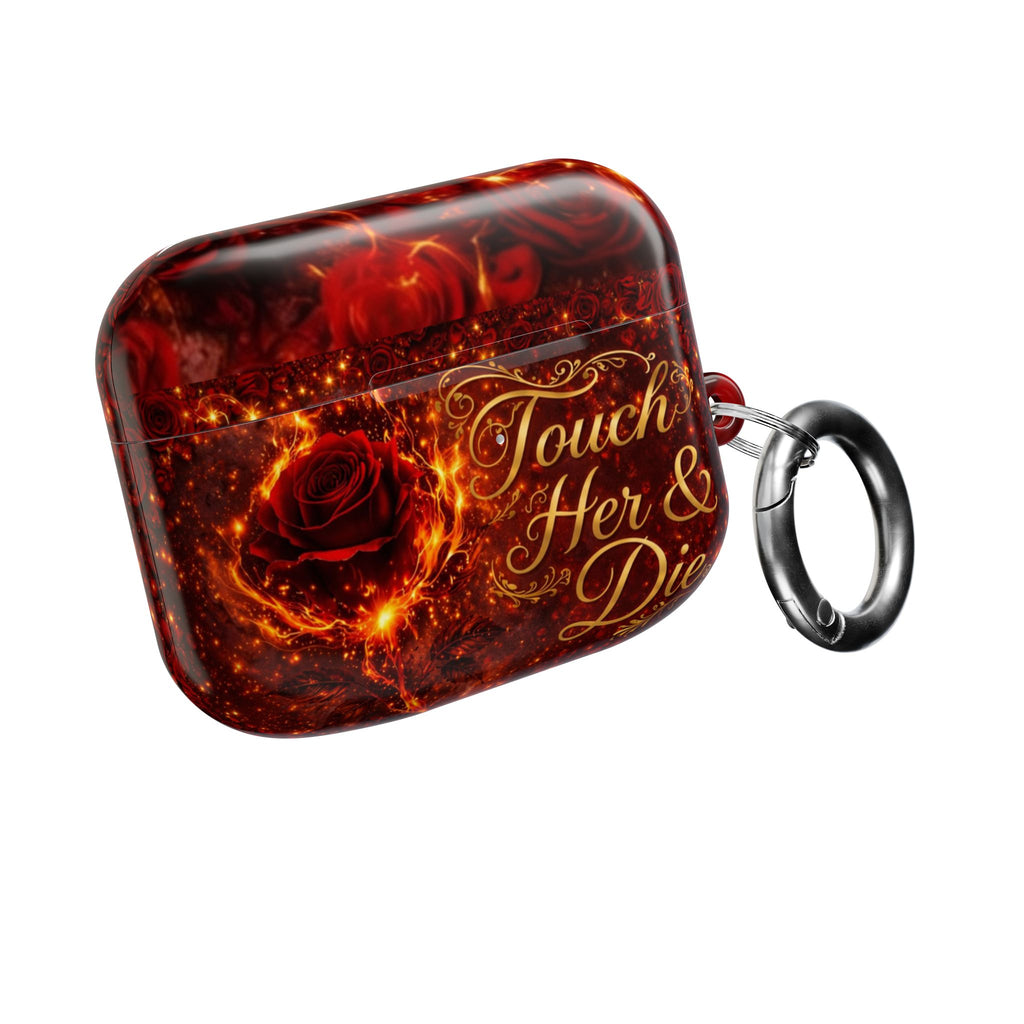 AirPod Case — Touch Her & Die