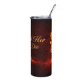 Touch Her & Die Stainless Steel Tumbler — 20oz