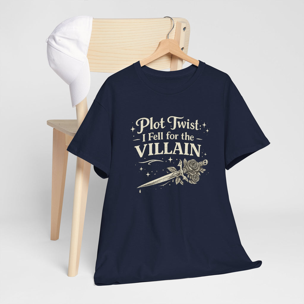 Plot Twist I Fell for the Villain T-Shirt