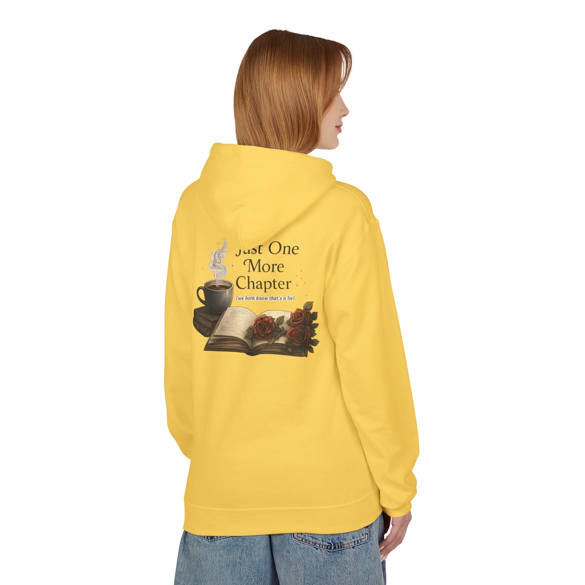 Hoodie Feed Your Obsession/ Just One More Chapter