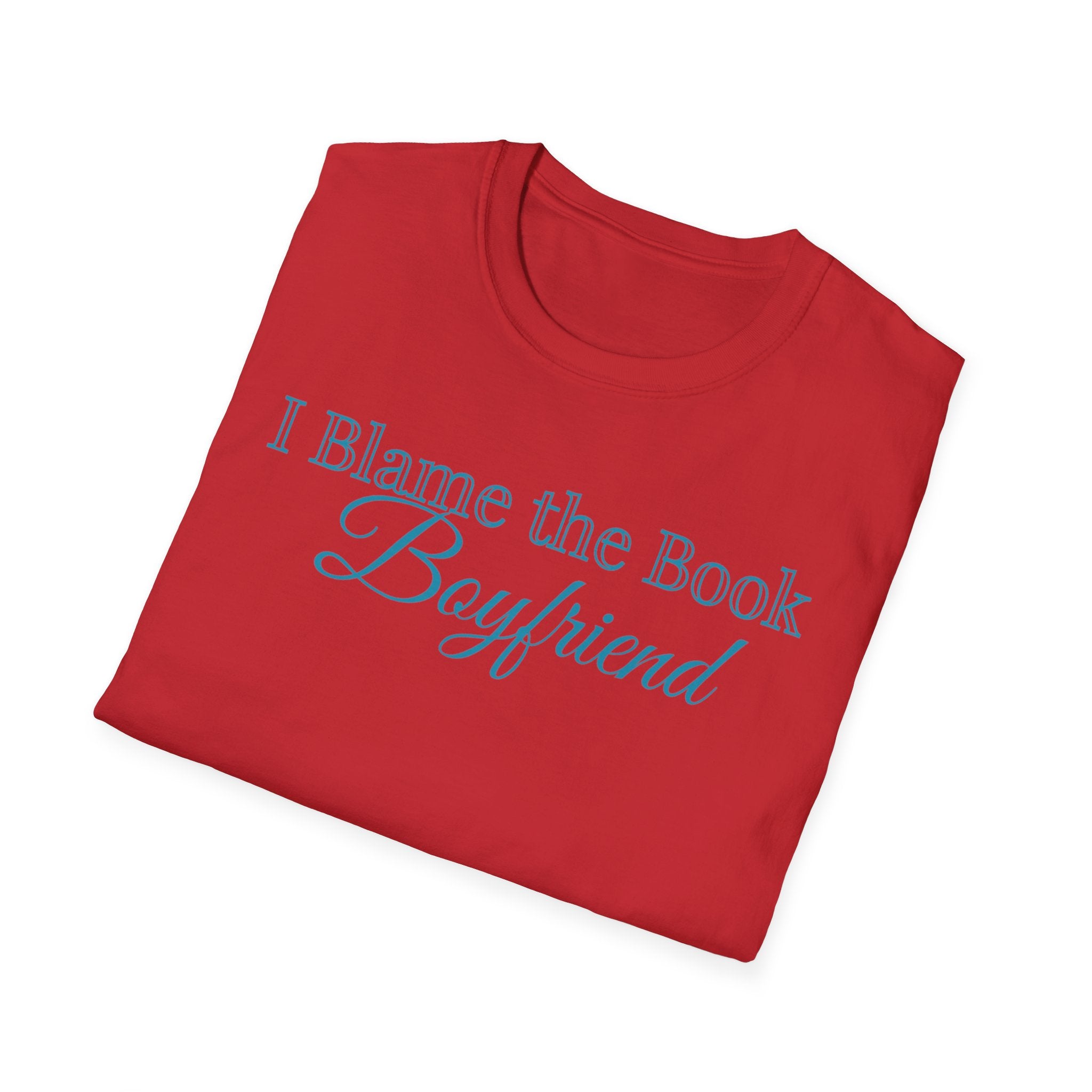 I Blame the Book Boyfriend T-Shirt