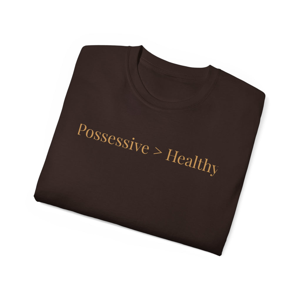 Possessive>Healthy Bookish  Ultra Cotton Tee