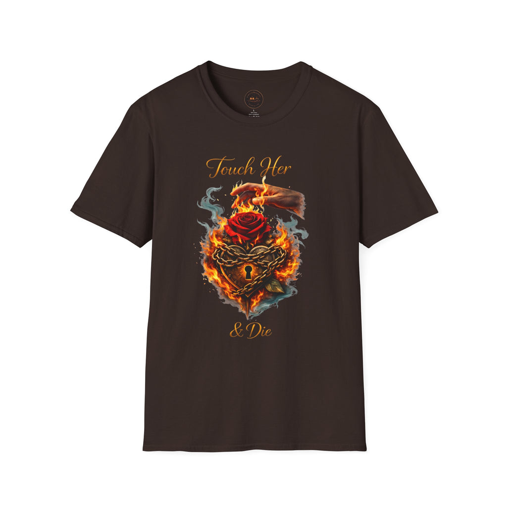 Touch Her & Die Rose Heart T-Shirt