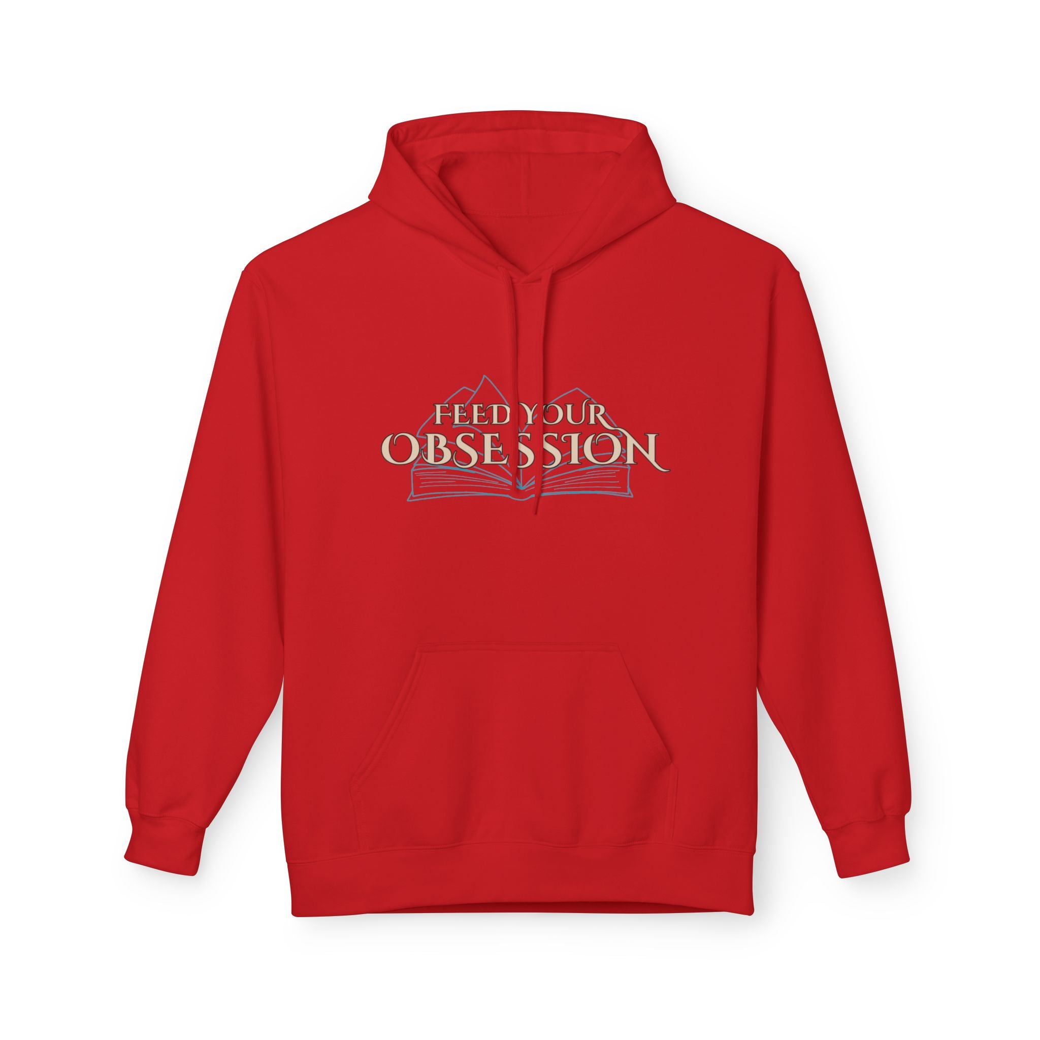 Hoodie Feed Your Obsession/ Just One More Chapter