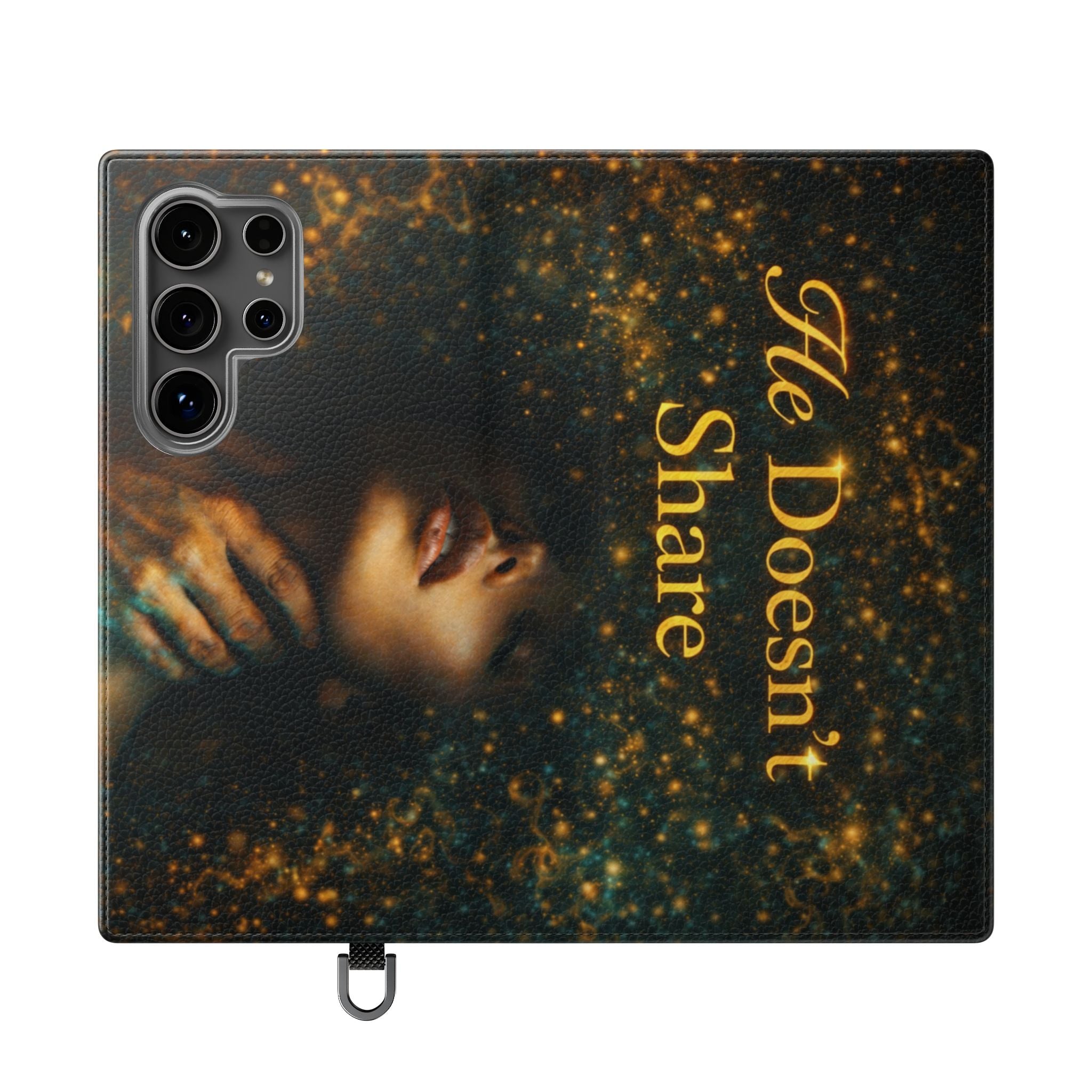 He Doesn’t Share — Phone Wallet