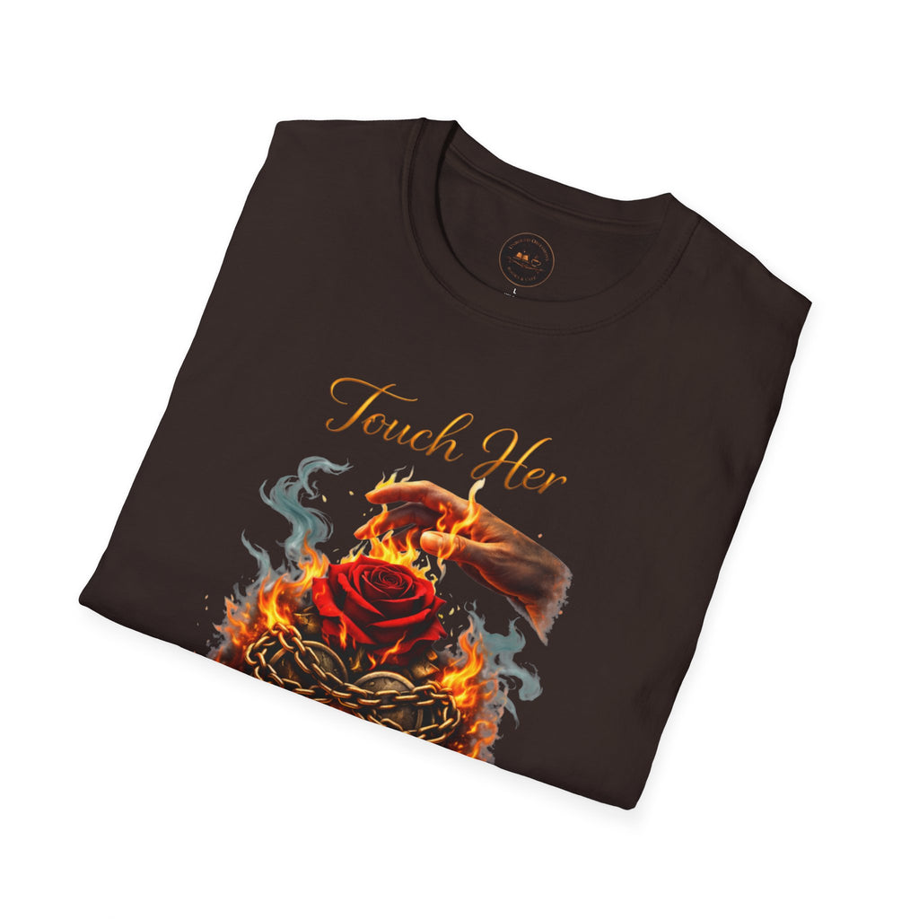 Touch Her & Die Rose Heart T-Shirt