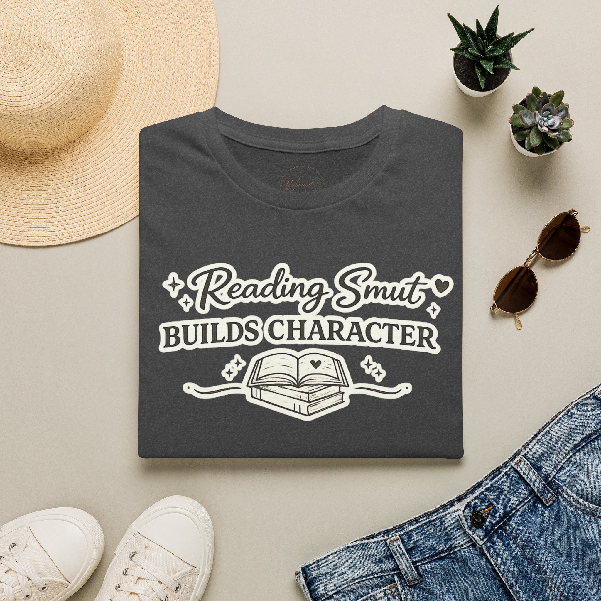 Reading Smut Builds Character T-Shirt — Book Lover Funny Literary Tee
