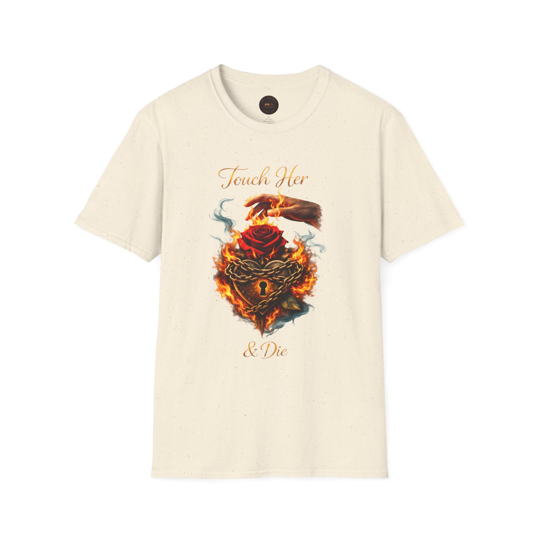 Touch Her & Die Rose Heart T-Shirt