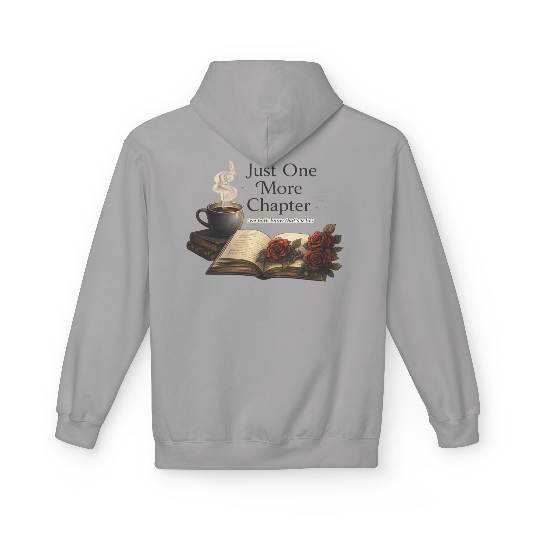 Hoodie Feed Your Obsession/ Just One More Chapter