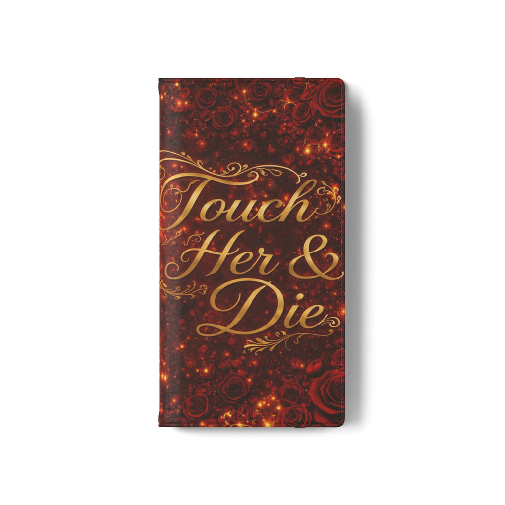 Flip Case – 'Touch Her & Die' Gothic Rose Wallet Phone Case