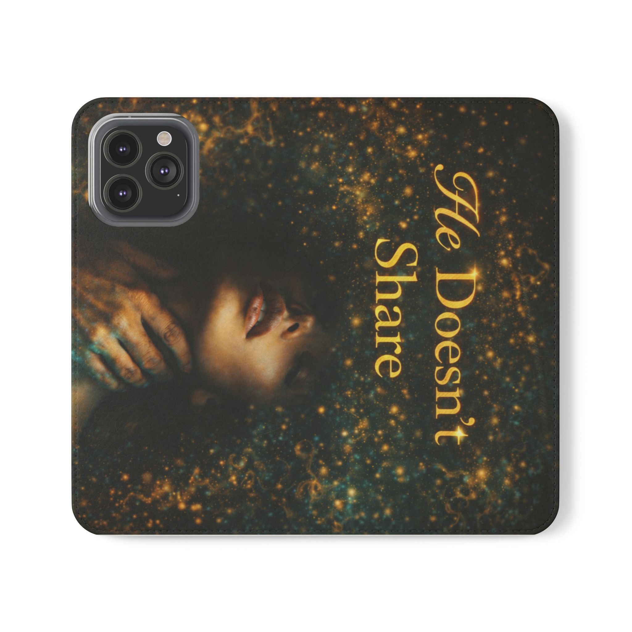 He Doesn’t Share — Phone Wallet