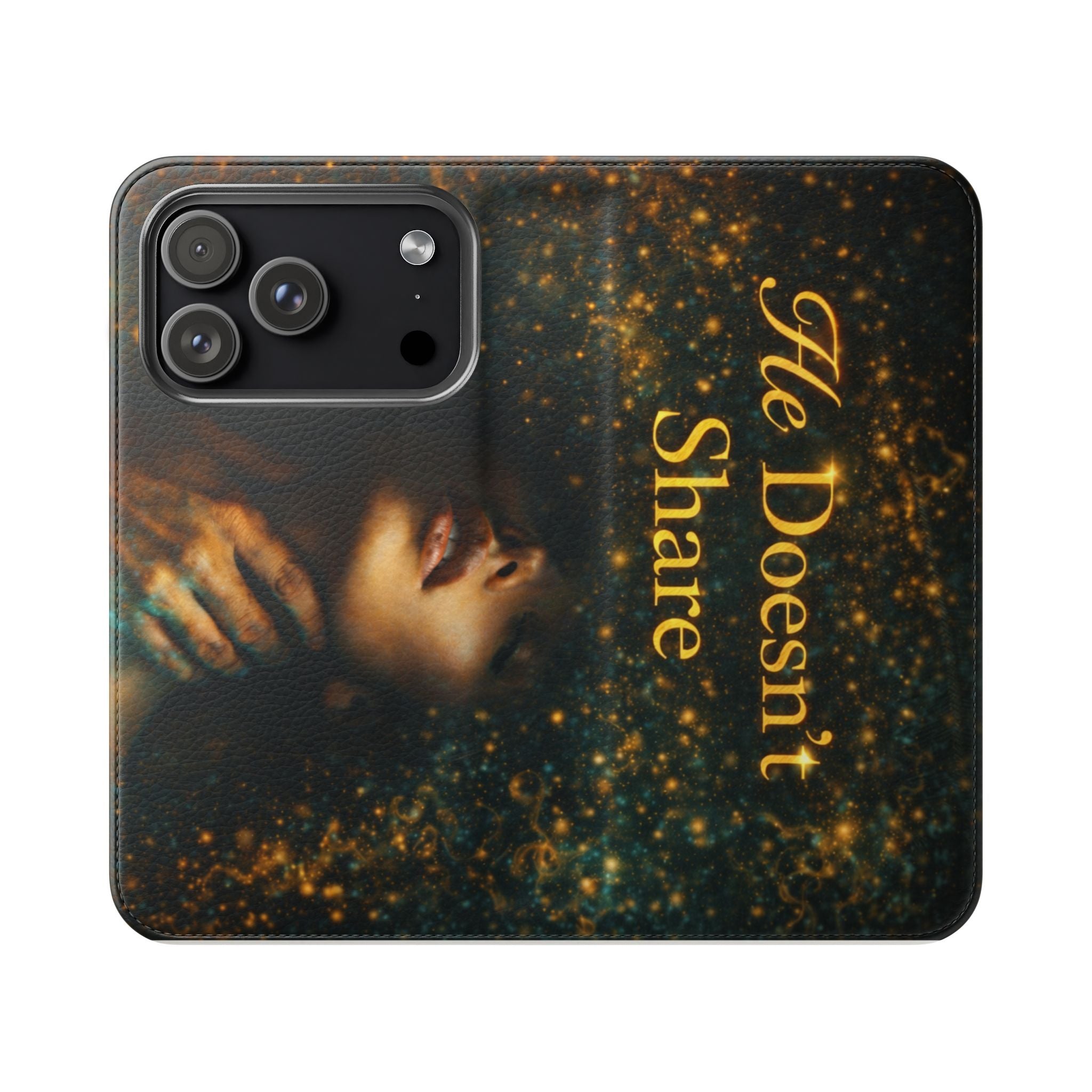 He Doesn’t Share — Phone Wallet
