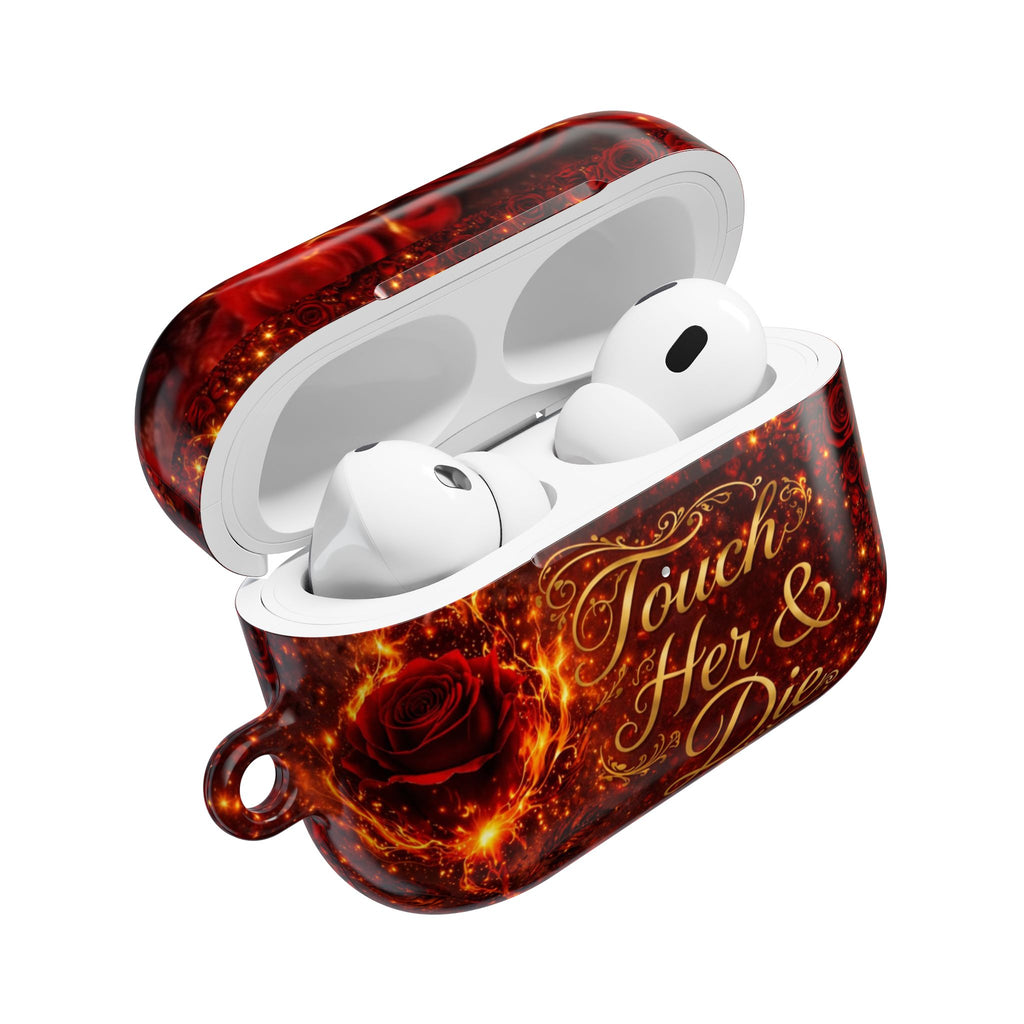 AirPod Case — Touch Her & Die