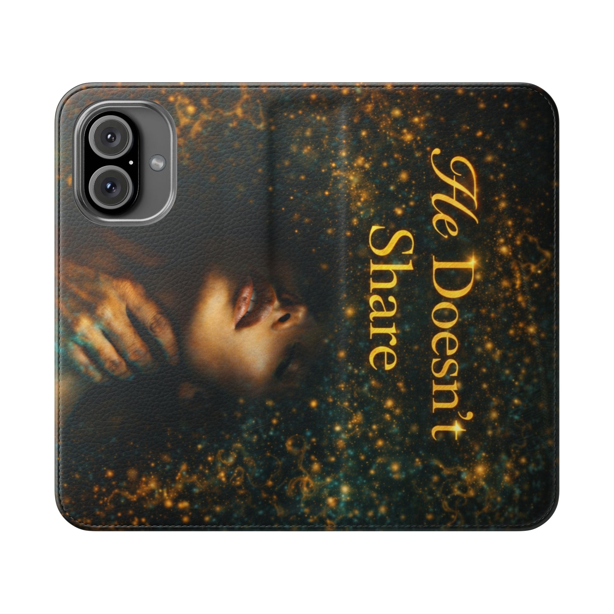 He Doesn’t Share — Phone Wallet