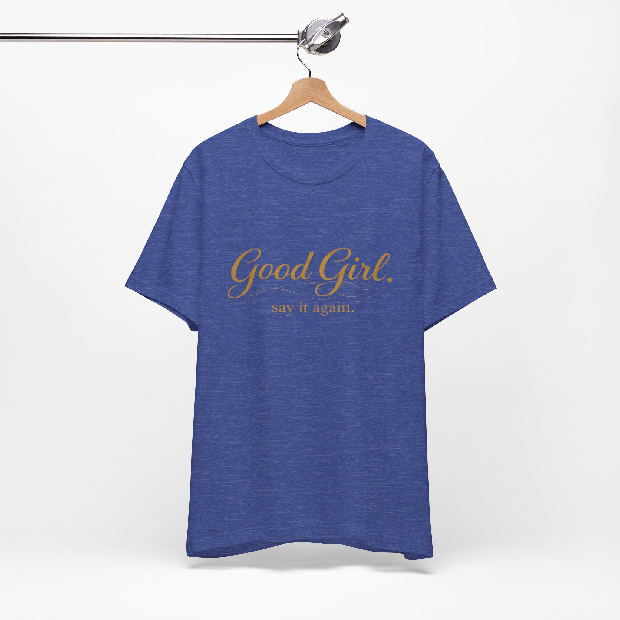Good Girl Tee