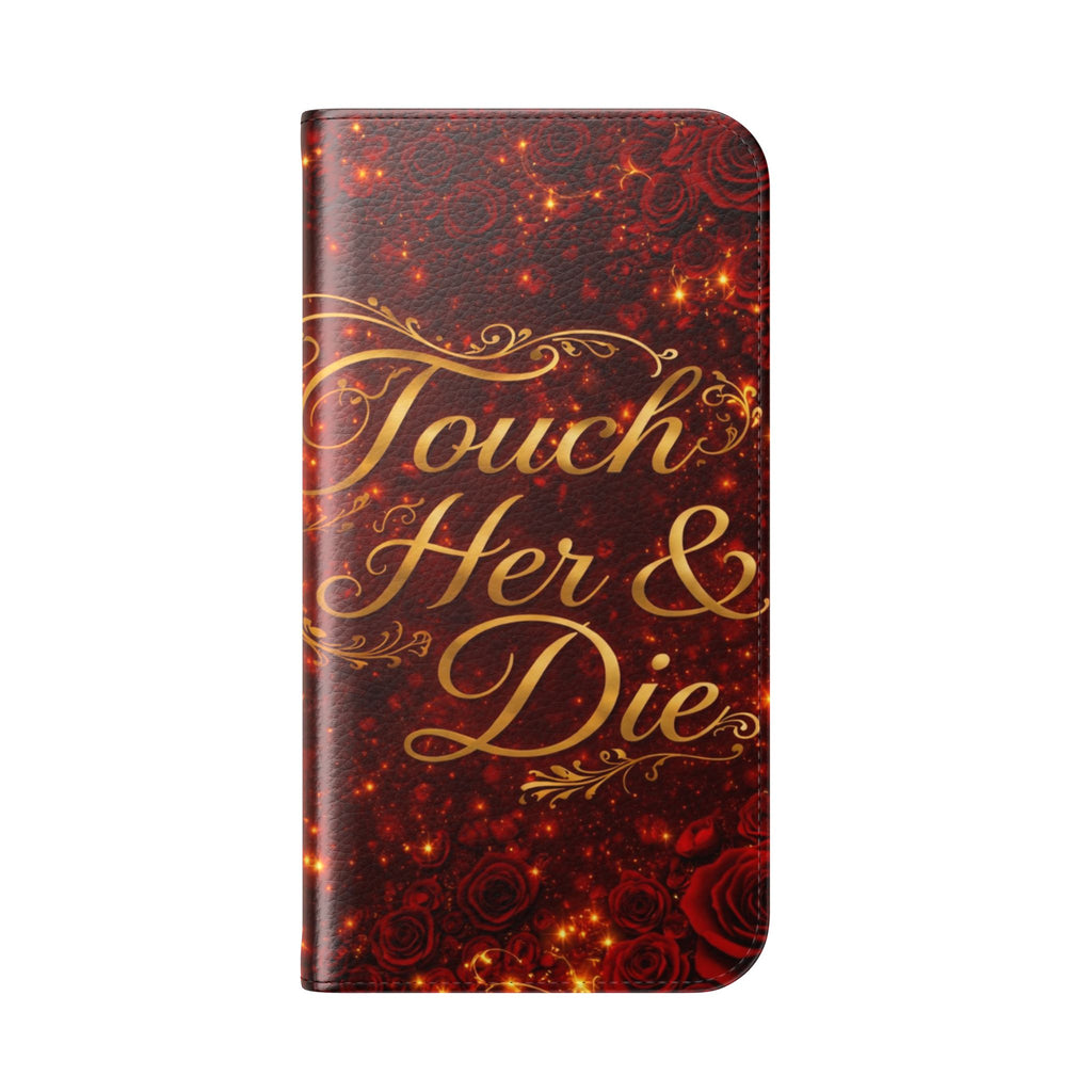 Flip Case – 'Touch Her & Die' Gothic Rose Wallet Phone Case