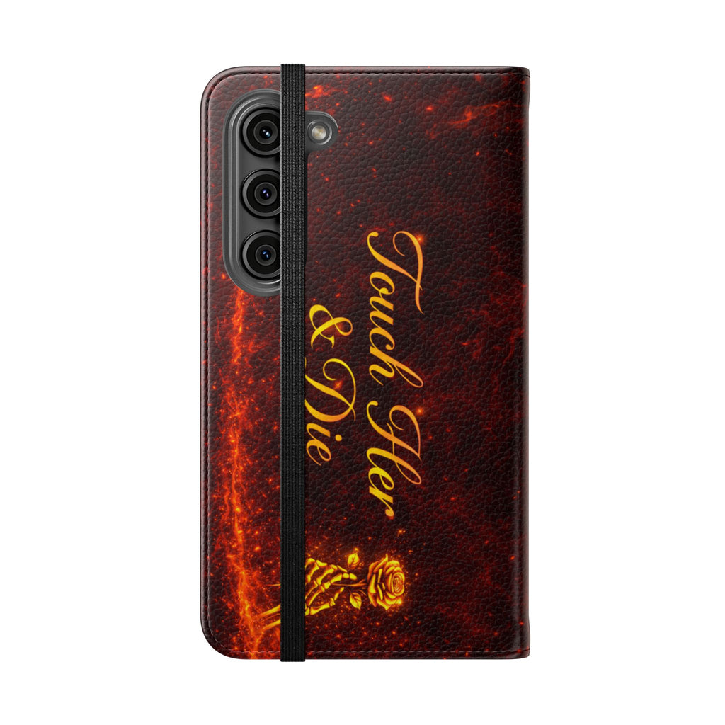 Touch Her & Die Wallet Phone Case