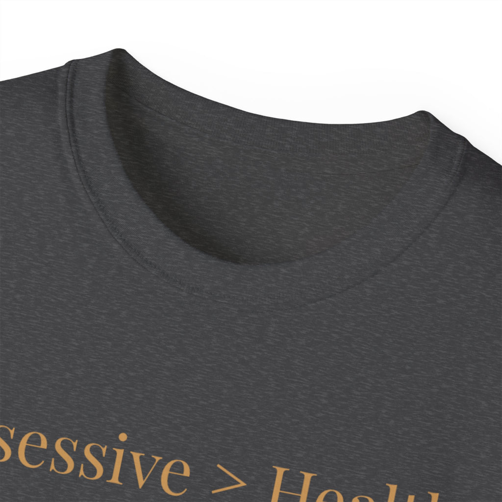 Possessive>Healthy Bookish  Ultra Cotton Tee