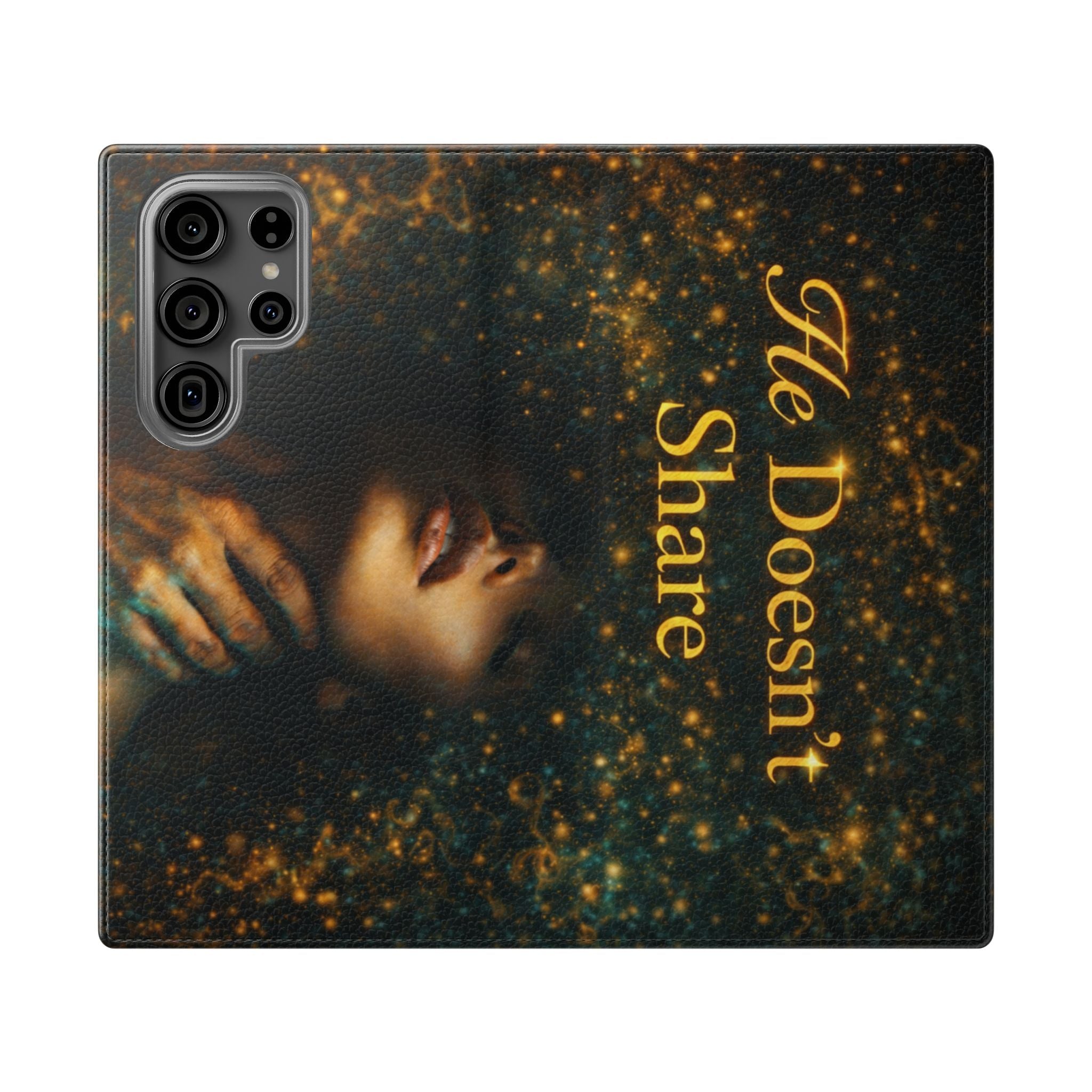 He Doesn’t Share — Phone Wallet