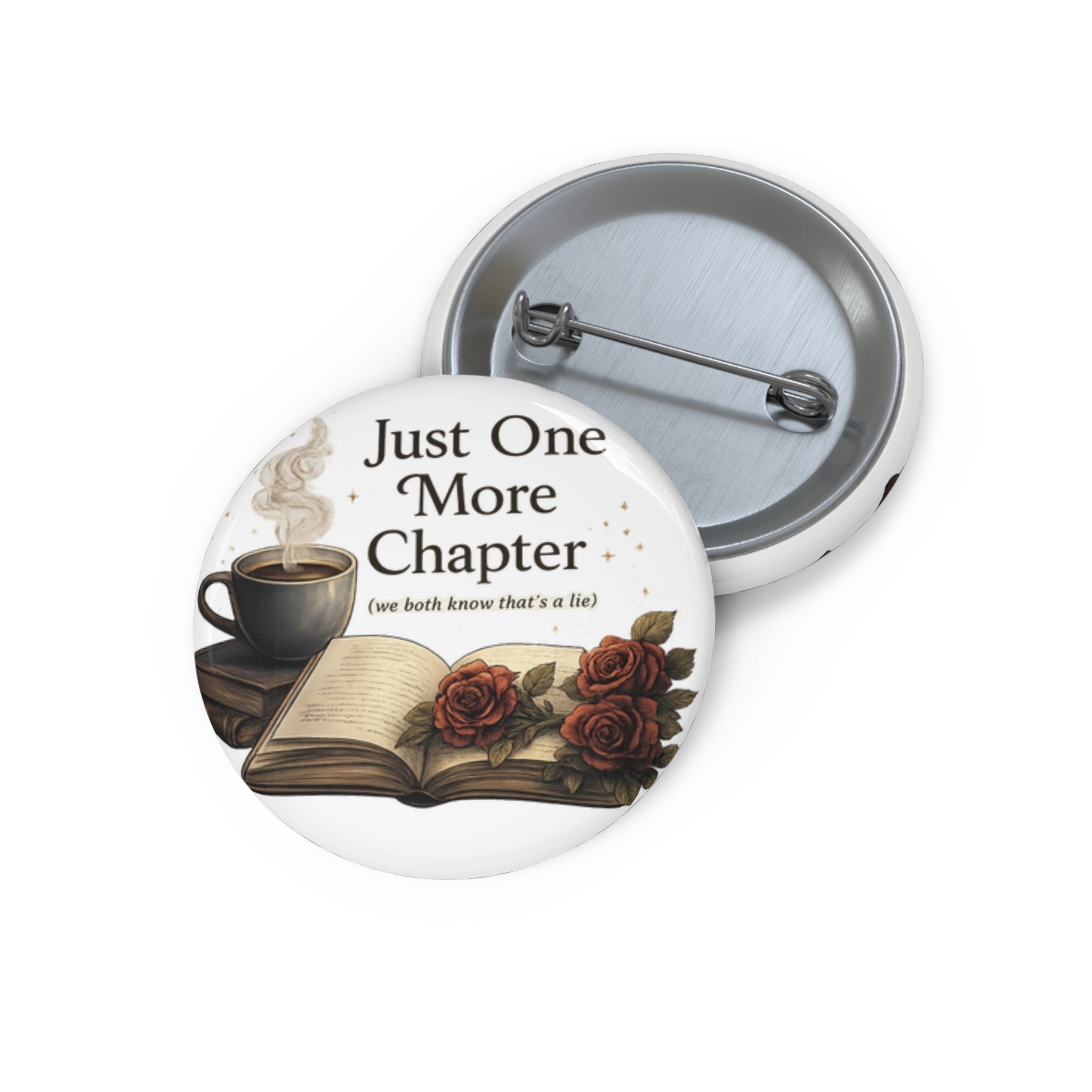 Just One More Chapter Pin Buttons