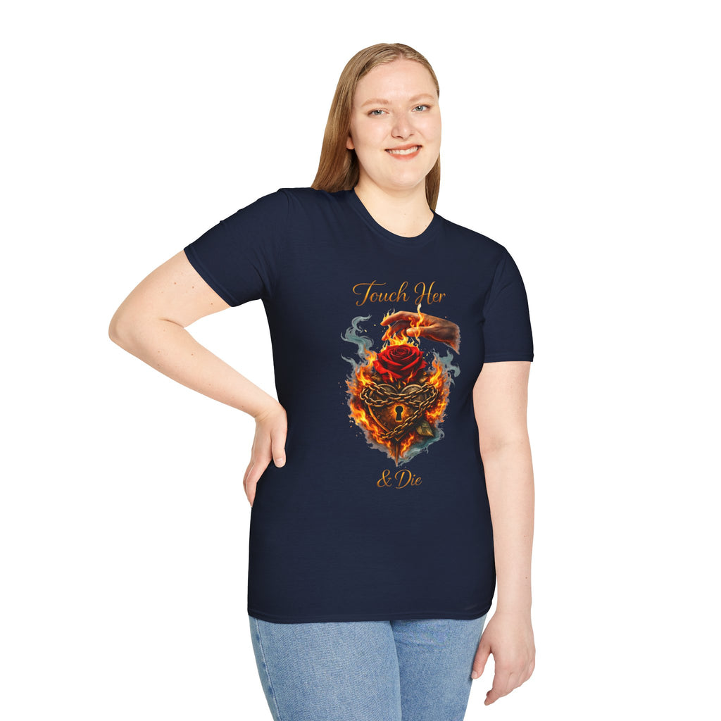 Touch Her & Die Rose Heart T-Shirt