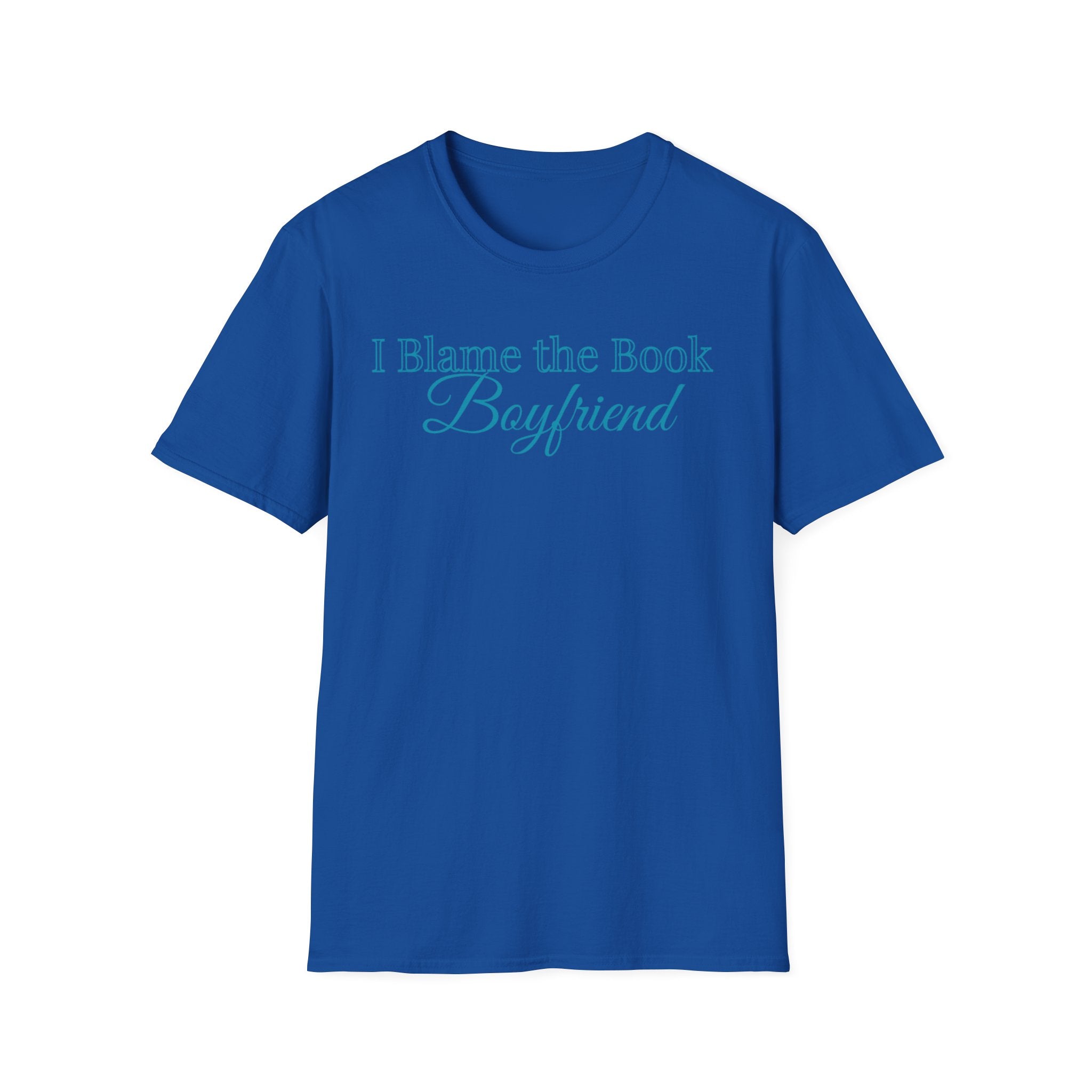I Blame the Book Boyfriend T-Shirt