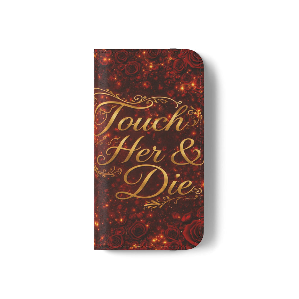 Flip Case – 'Touch Her & Die' Gothic Rose Wallet Phone Case