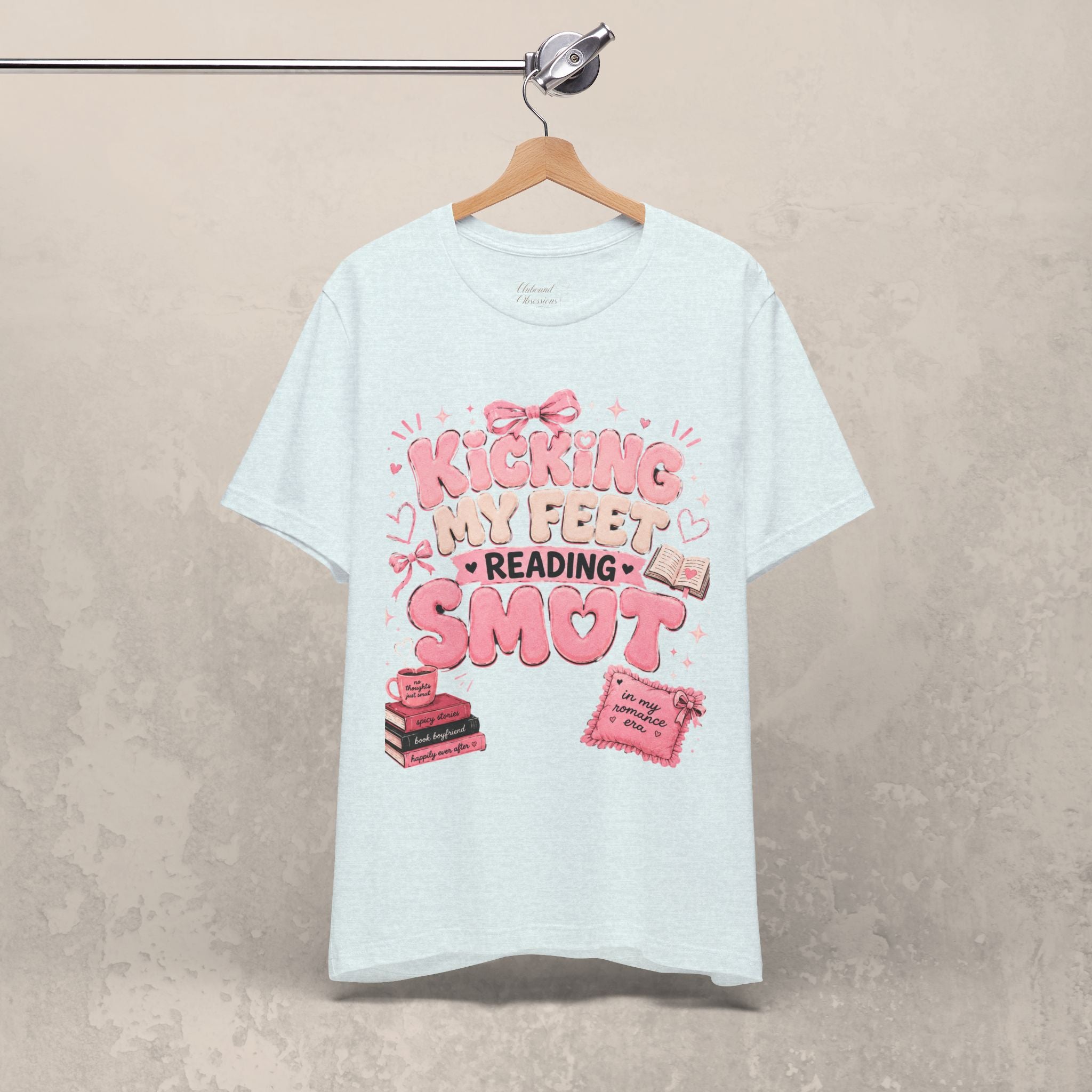 Reading Smut T-Shirt — Kicking My Feet Graphic Tee for Bookish Romance Fans