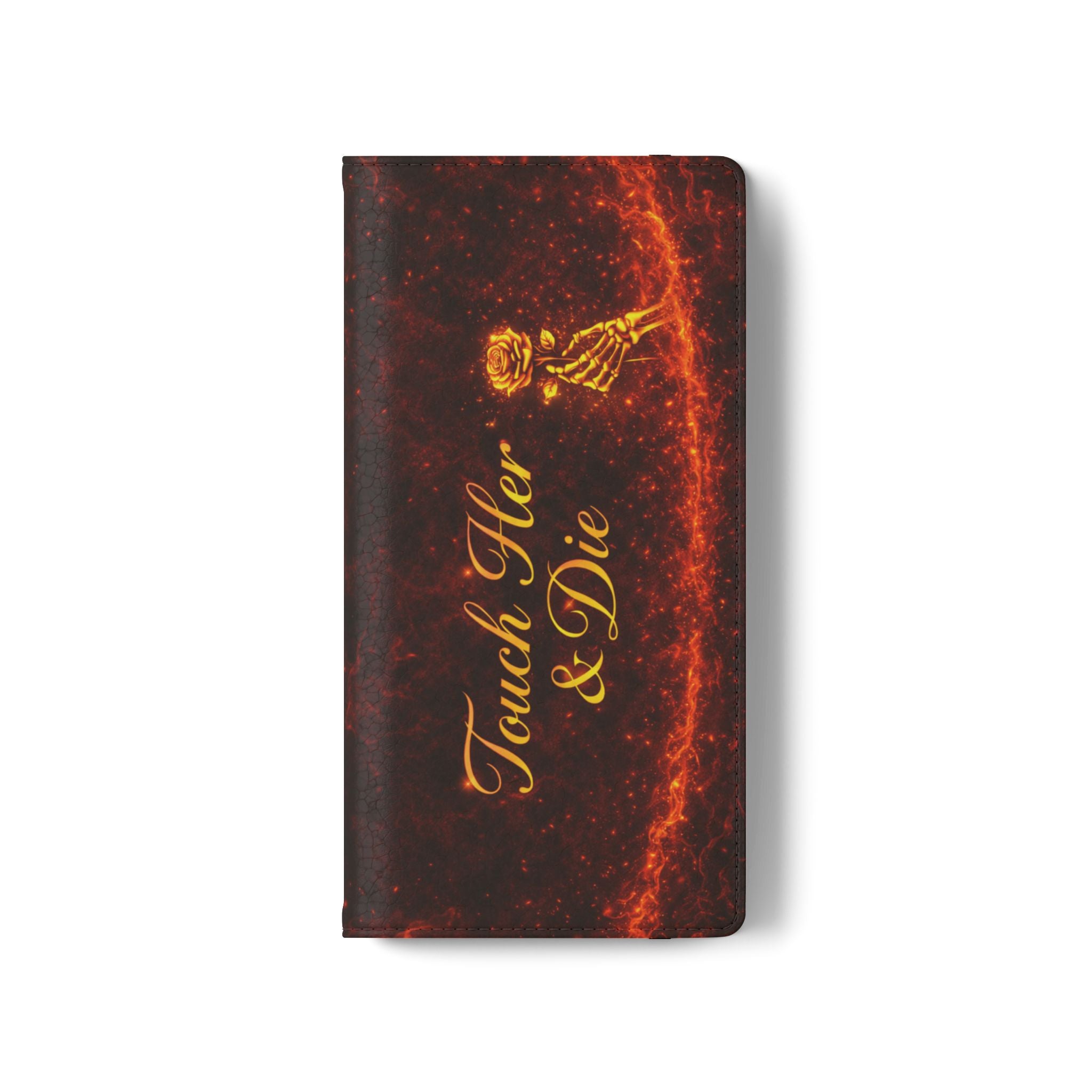 Touch Her & Die Wallet Phone Case