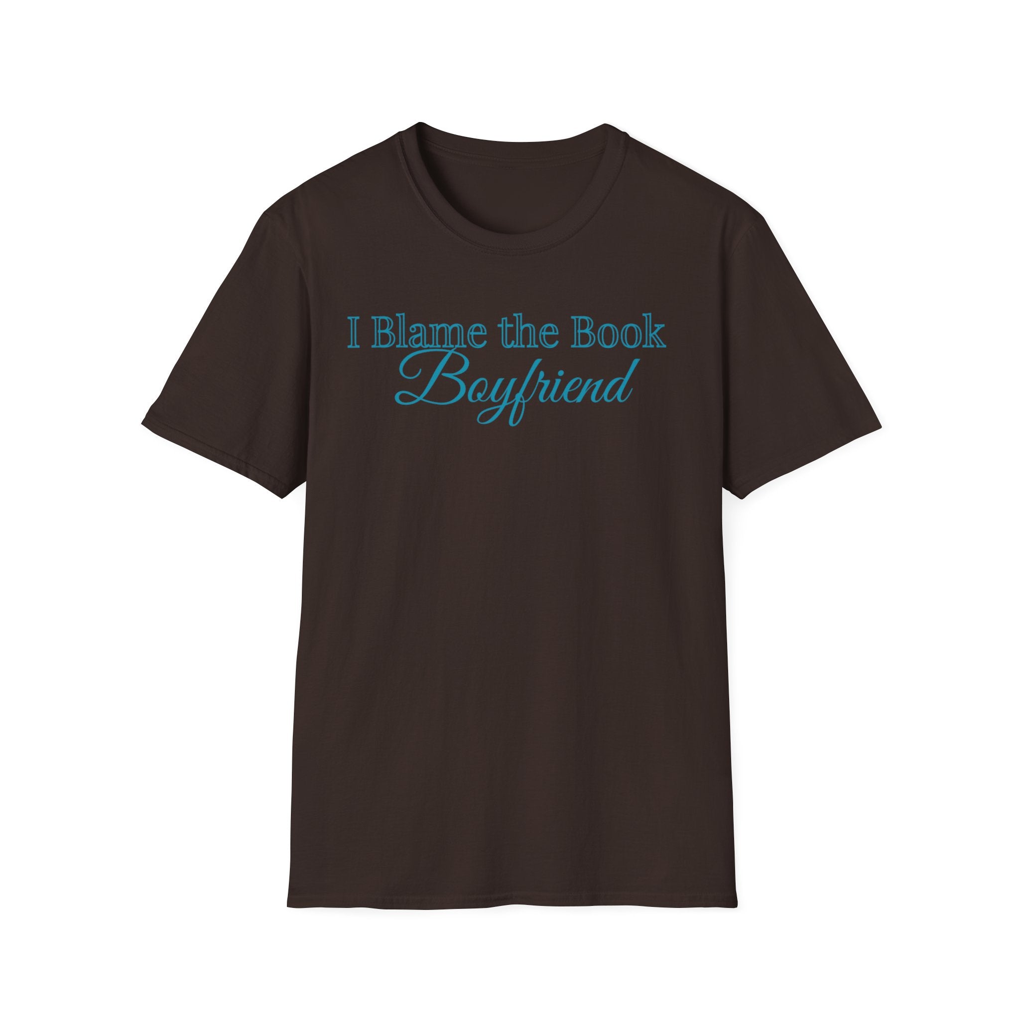 I Blame the Book Boyfriend T-Shirt
