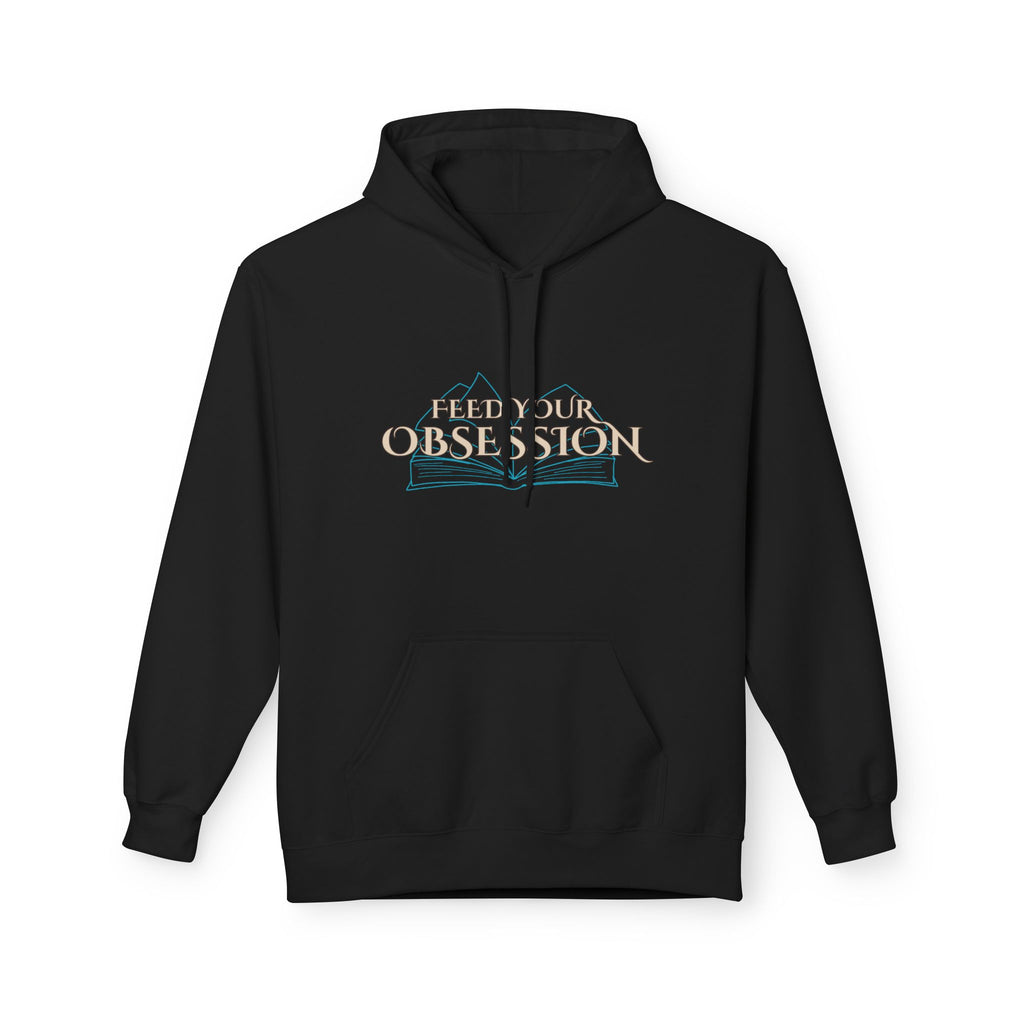 Hoodie — Feed Your Obsession Front/Slow Burn