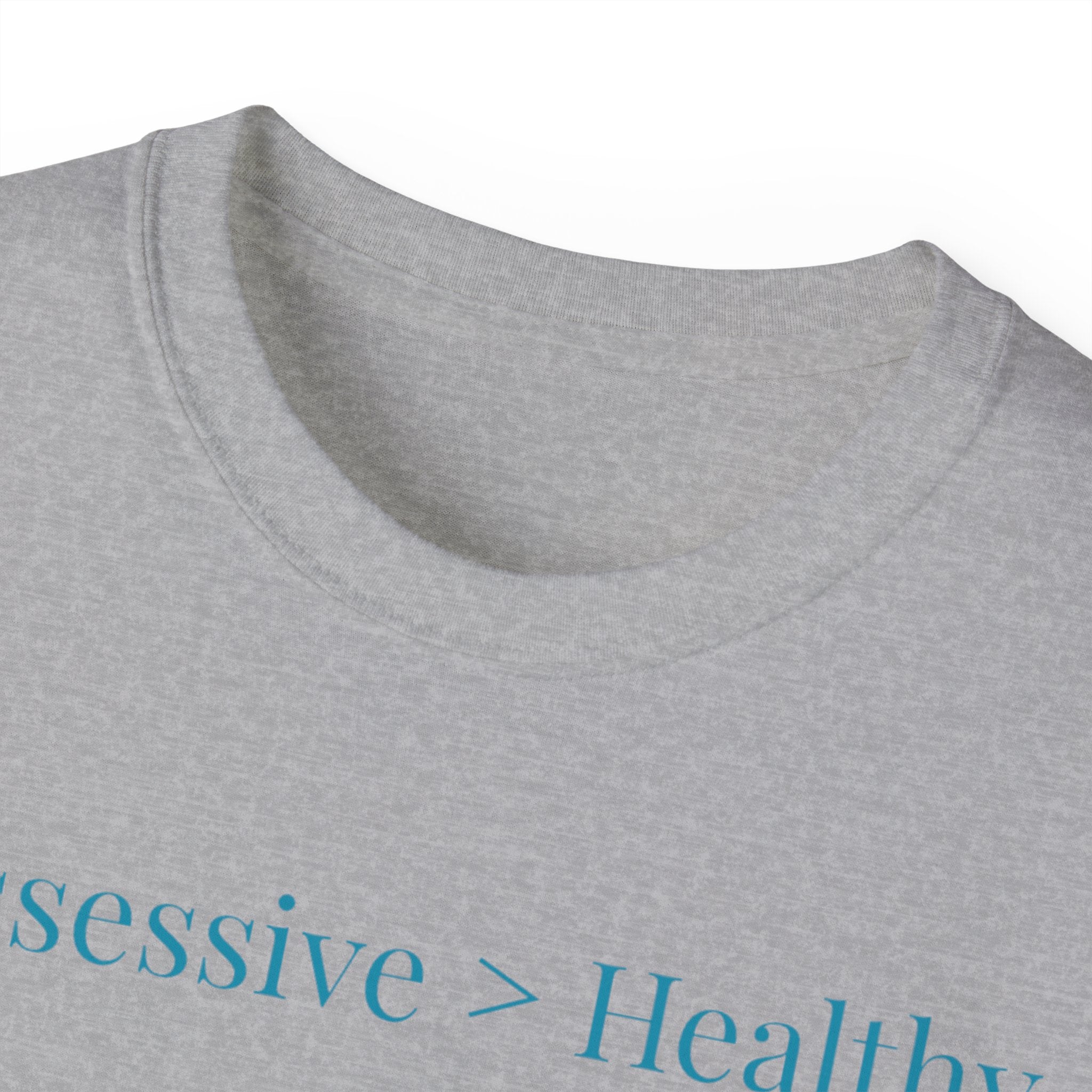 Possessive>Healthy Bookish (teal text) Ultra Cotton Tee