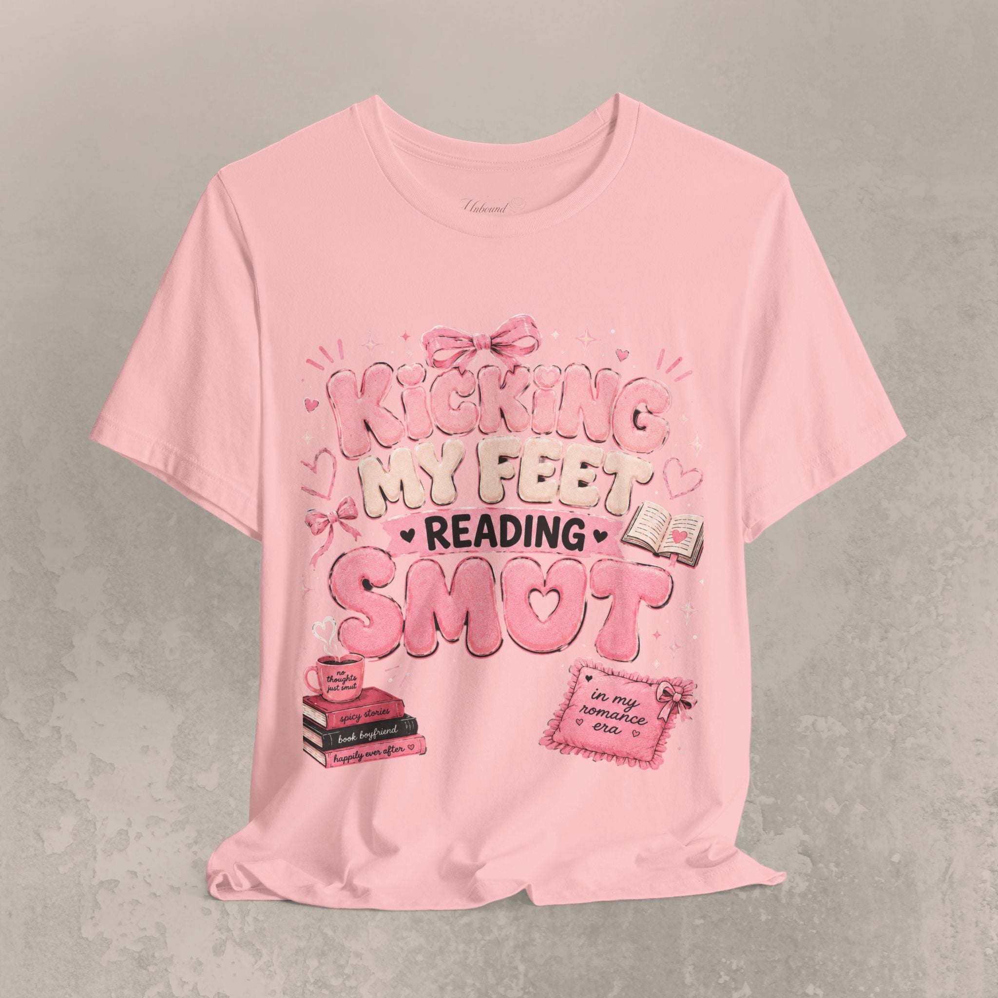 Reading Smut T-Shirt — Kicking My Feet Graphic Tee for Bookish Romance Fans
