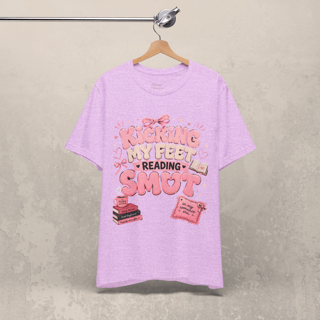 Reading Smut T-Shirt — Kicking My Feet Graphic Tee for Bookish Romance Fans