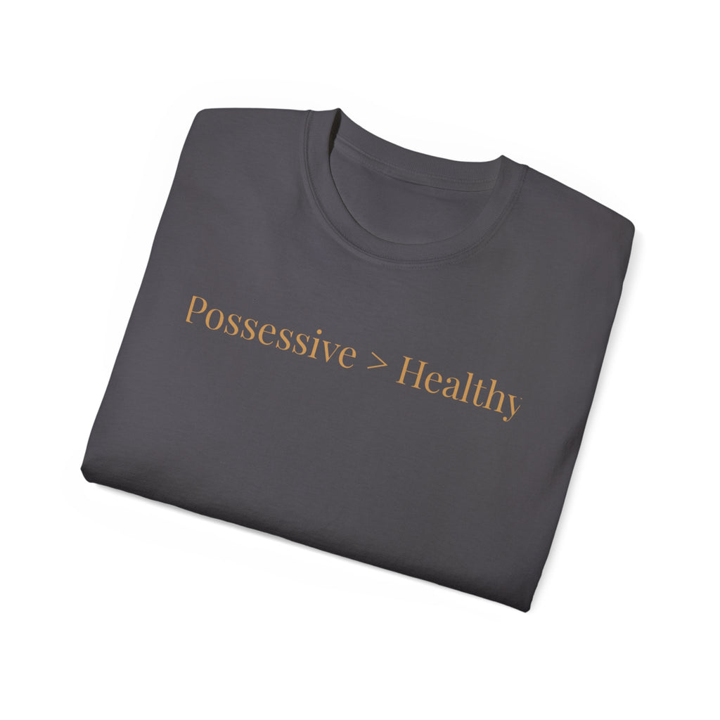 Possessive>Healthy Bookish  Ultra Cotton Tee