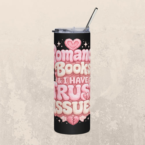 20oz Tumbler — “Romance Books & I Have Trust Issues” Pink Heart Travel Mug
