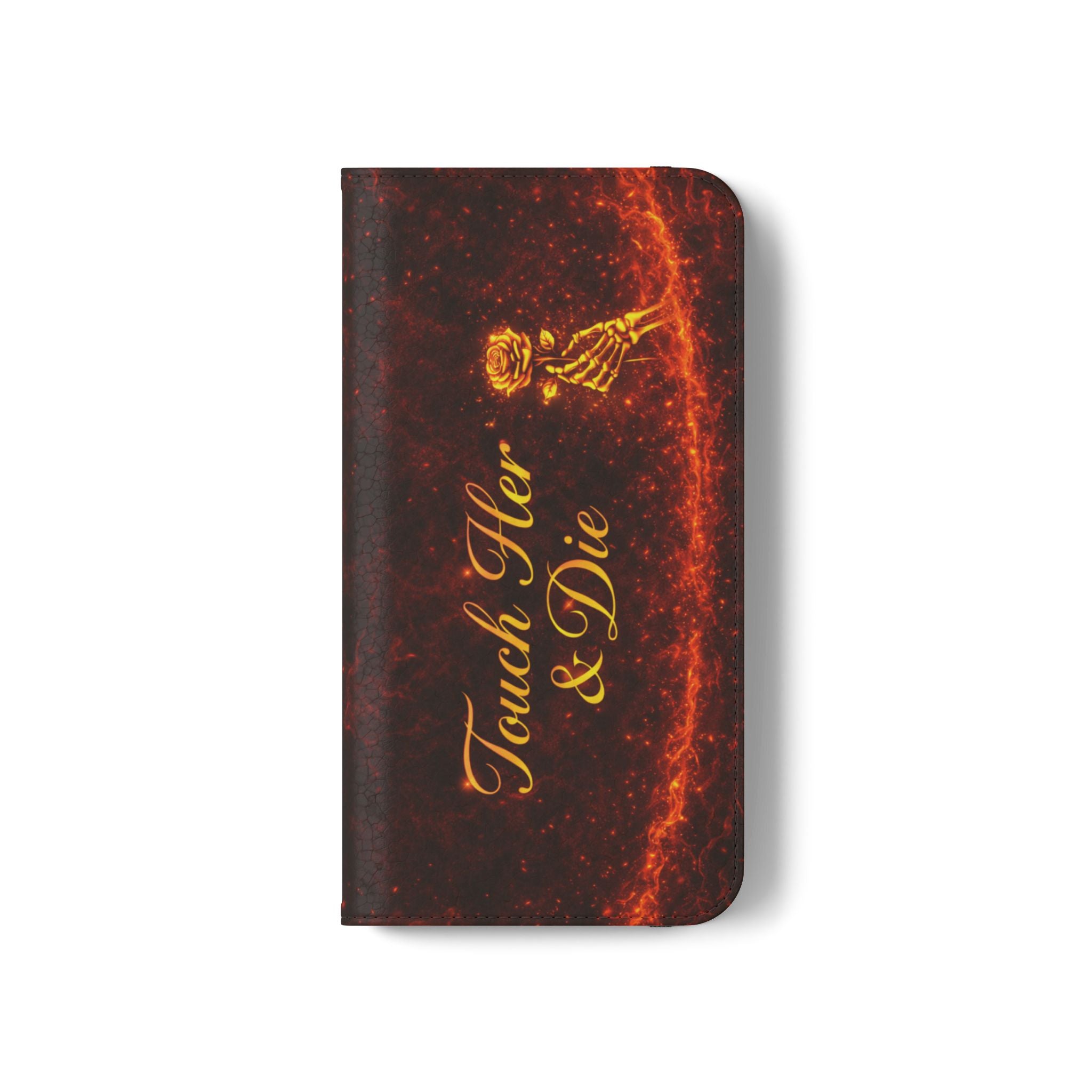 Touch Her & Die Wallet Phone Case