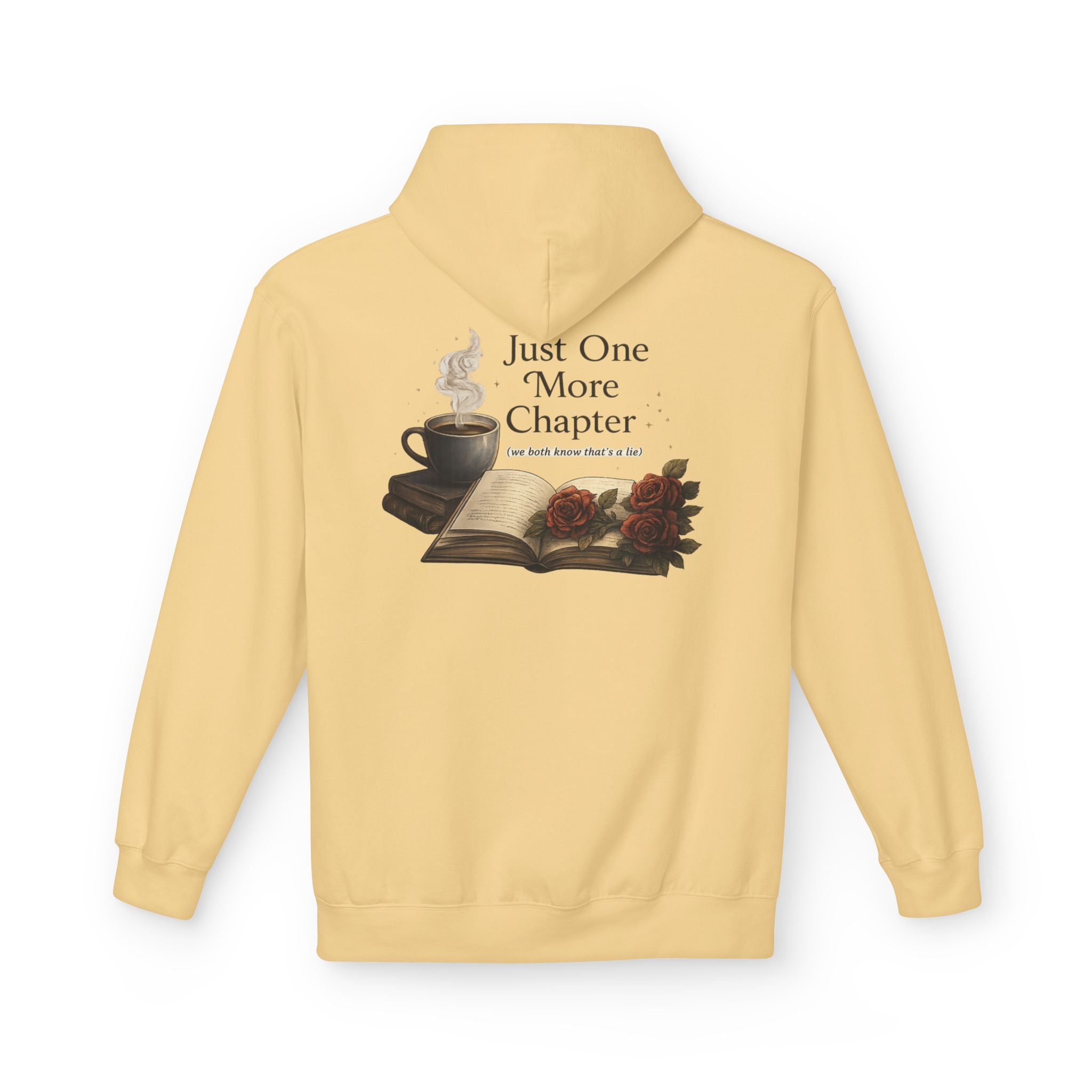 Hoodie Feed Your Obsession/ Just One More Chapter
