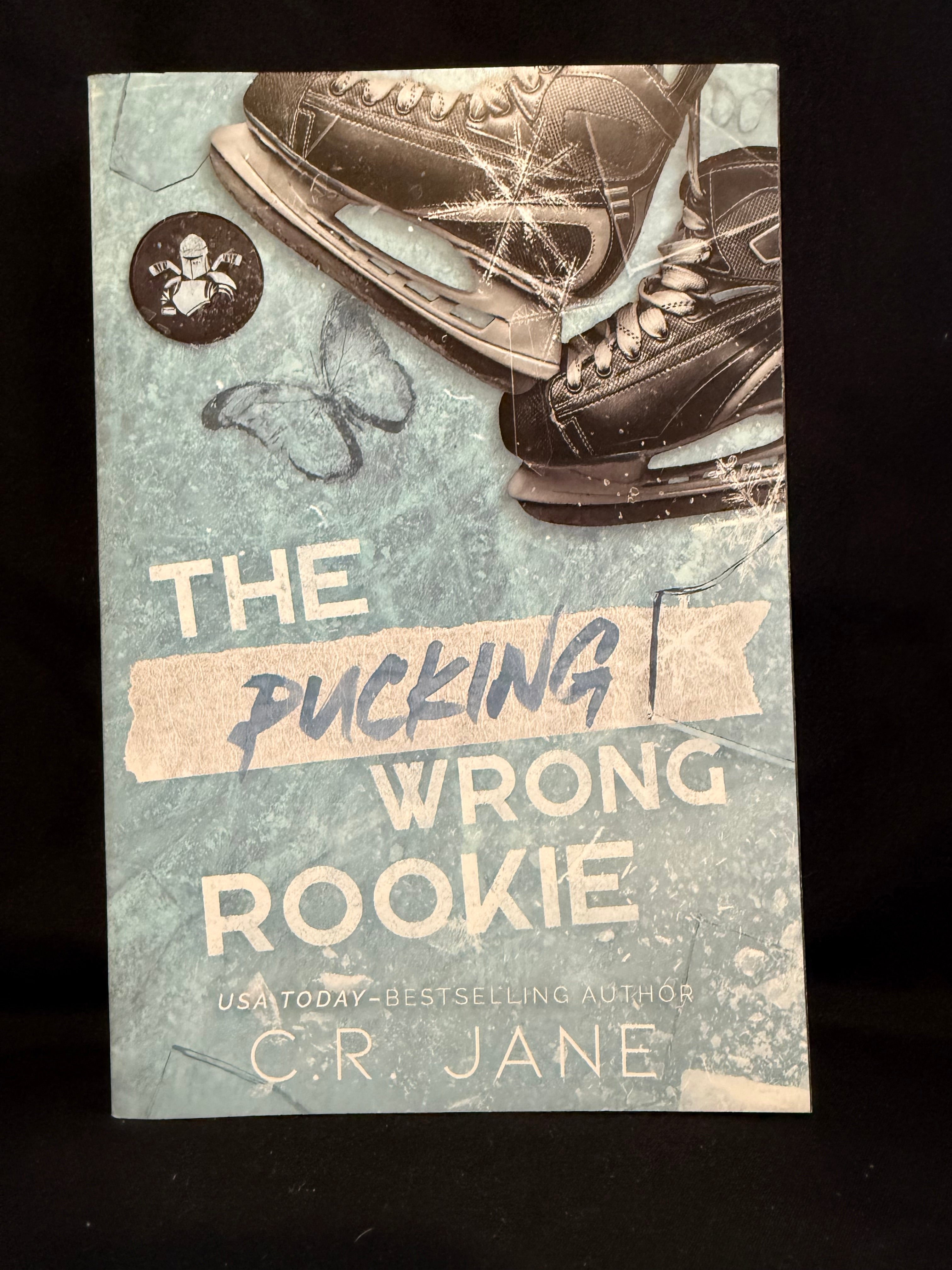 The Pucking Wrong Series

by C.R. Jane