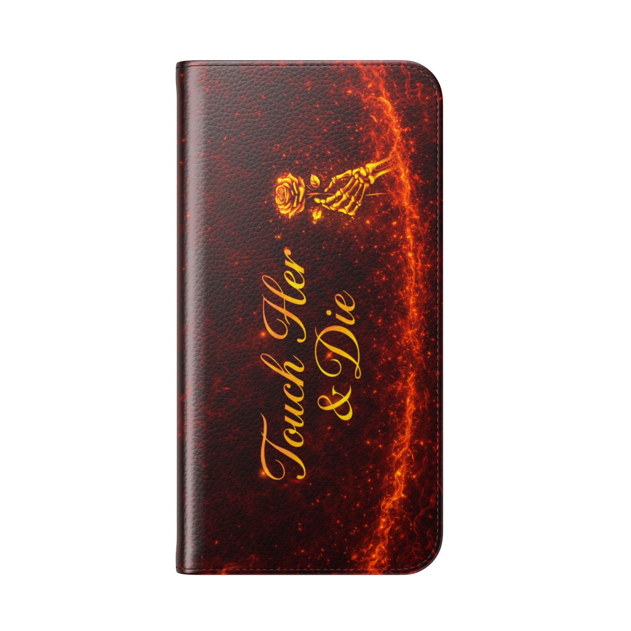Touch Her & Die Wallet Phone Case
