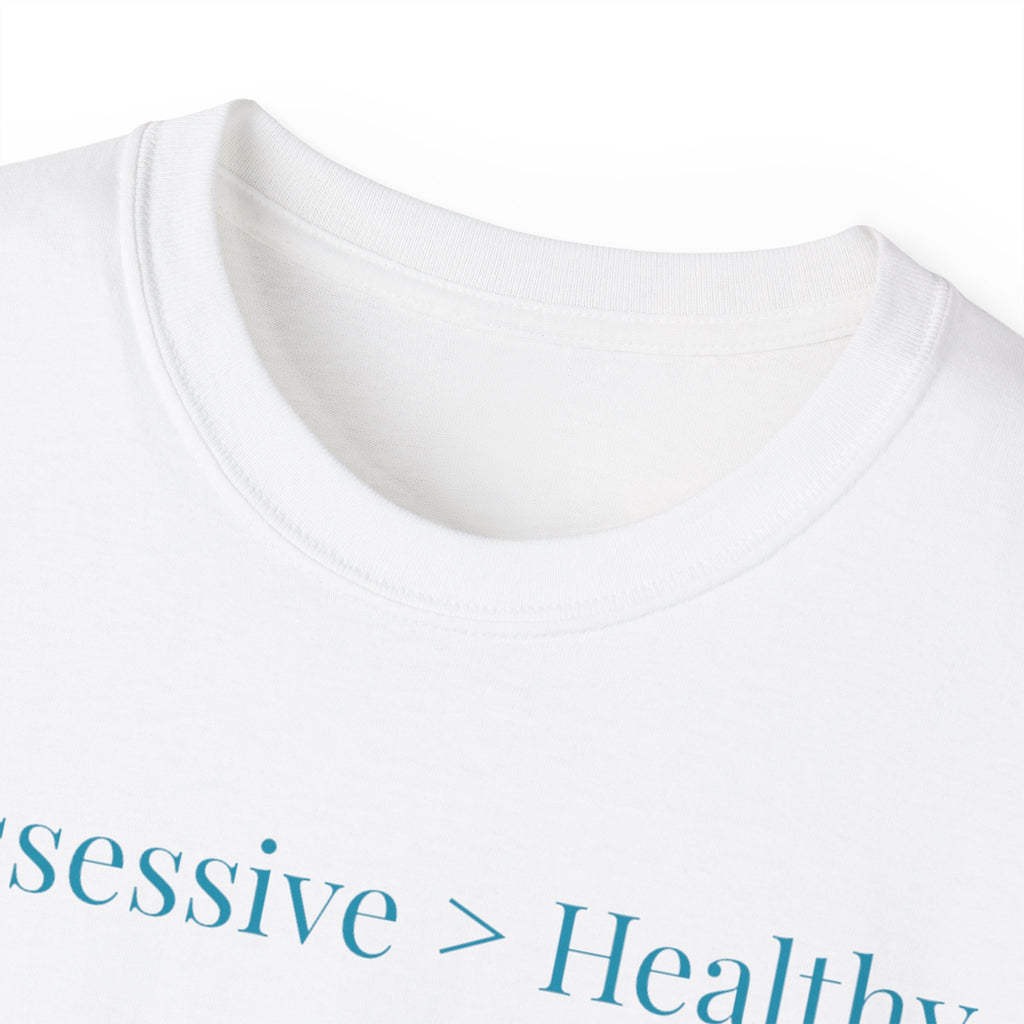 Possessive>Healthy Bookish (teal text) Ultra Cotton Tee