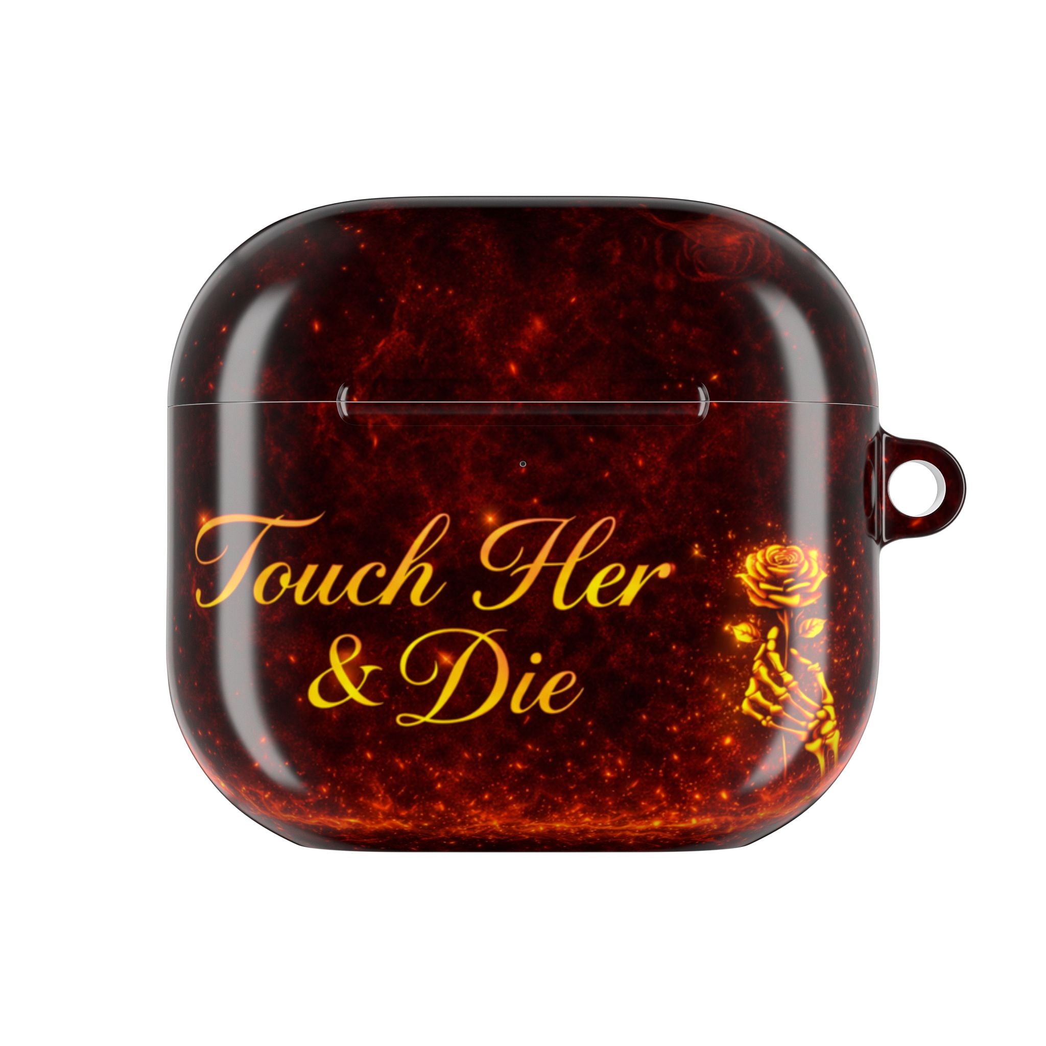 AirPod Case - Touch Her & Die