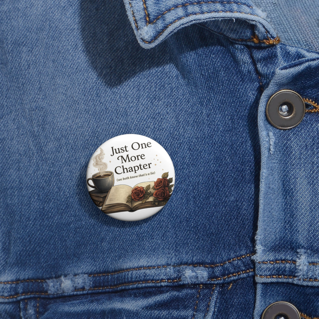 Just One More Chapter Pin Buttons