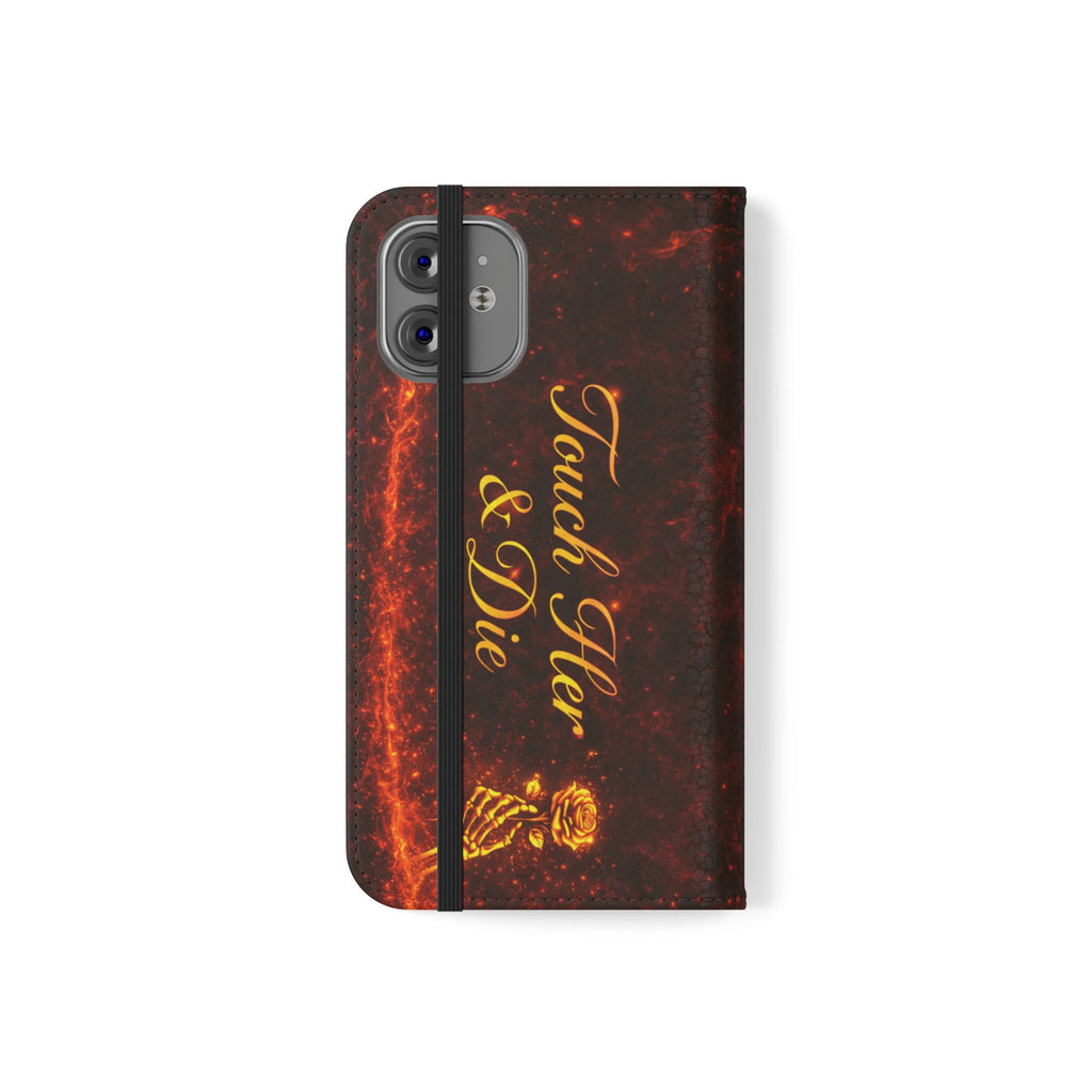 Touch Her & Die Wallet Phone Case