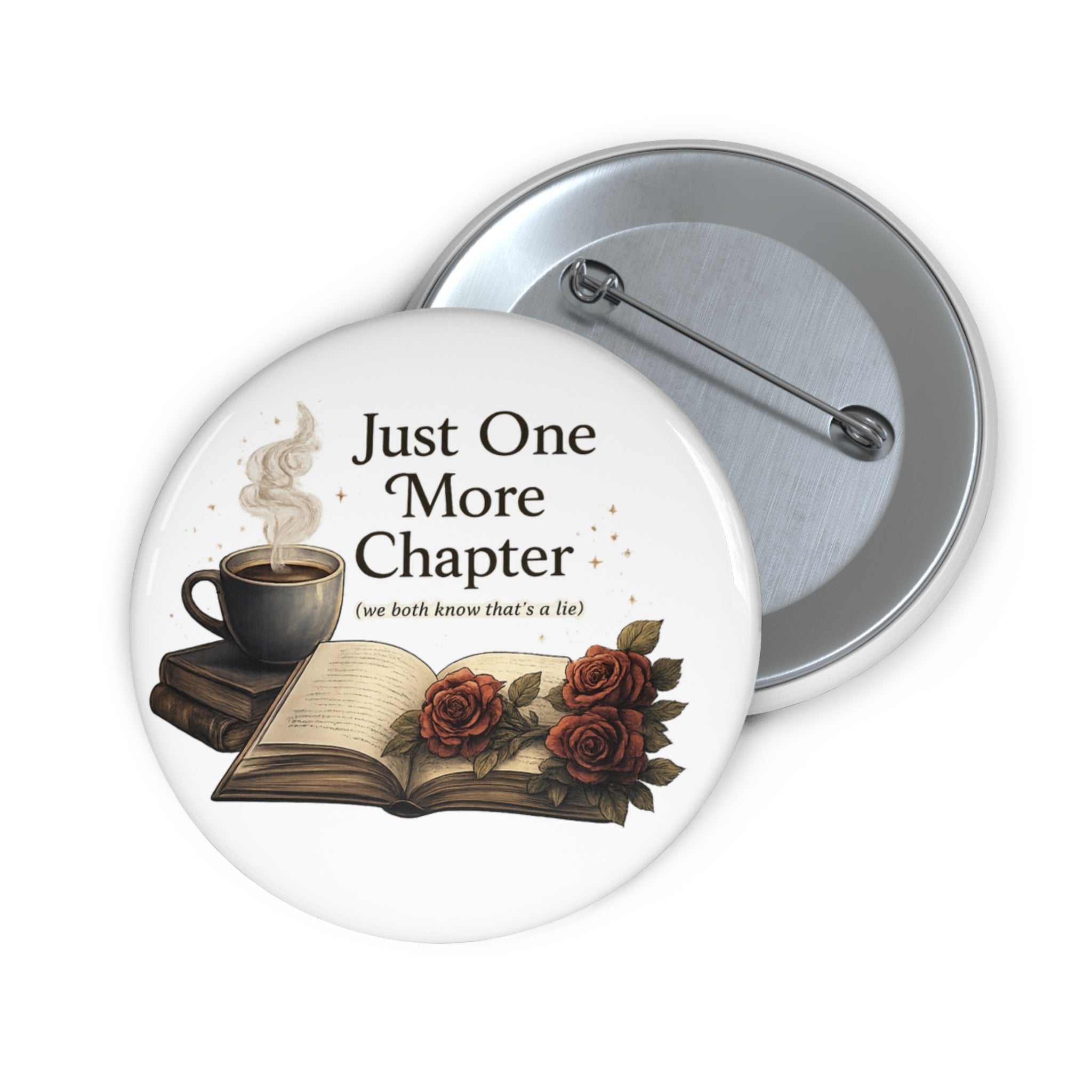 Just One More Chapter Pin Buttons