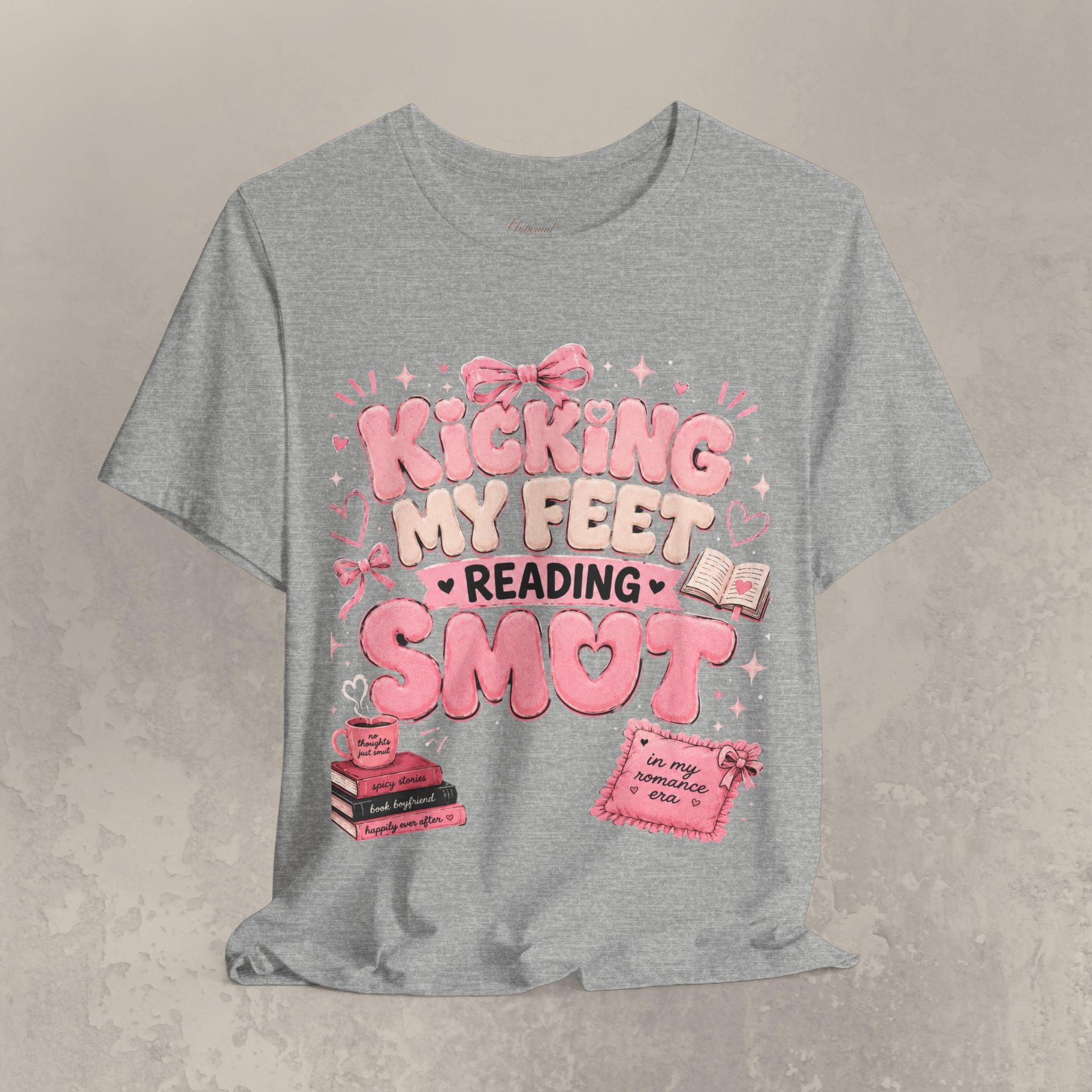 Reading Smut T-Shirt — Kicking My Feet Graphic Tee for Bookish Romance Fans