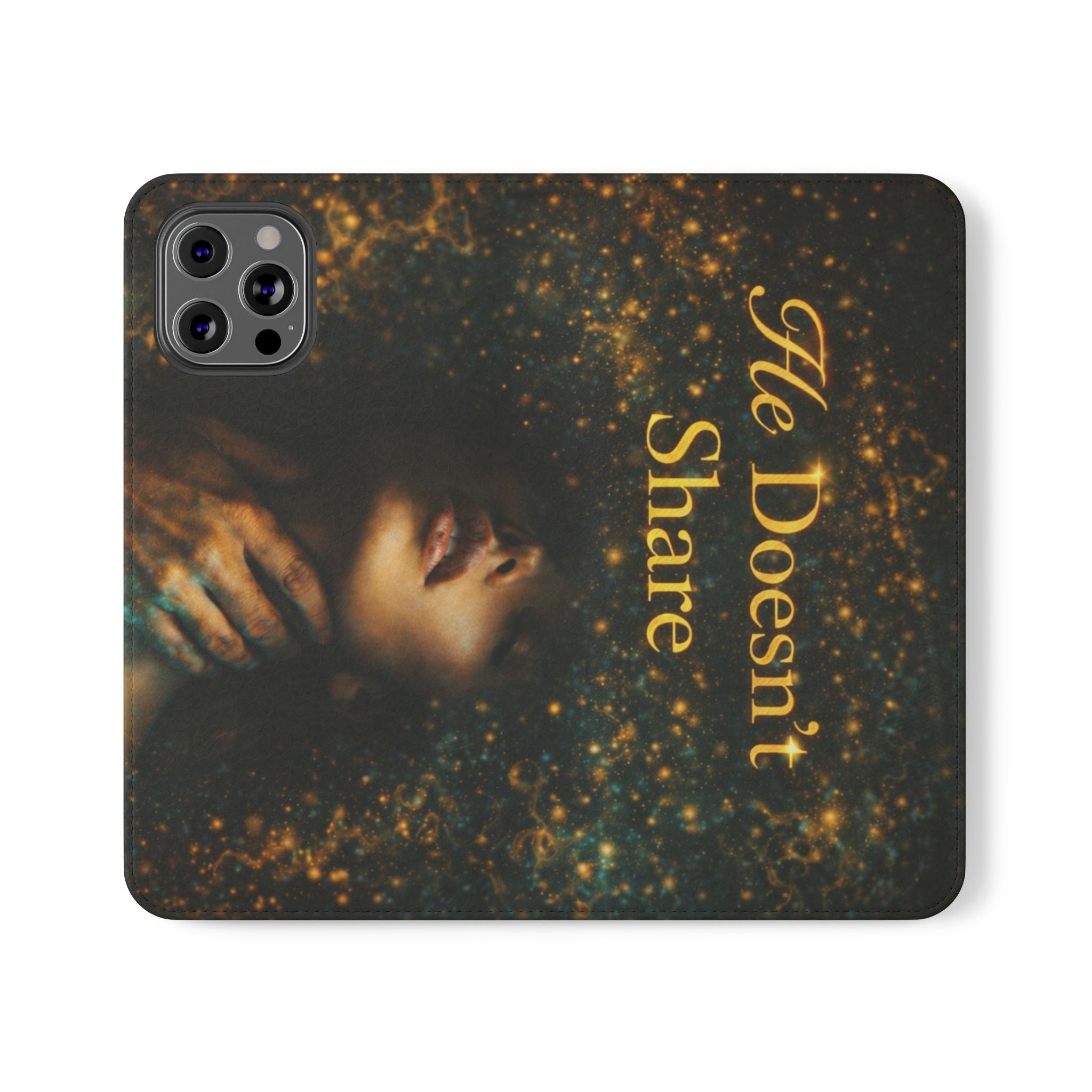 He Doesn’t Share — Phone Wallet