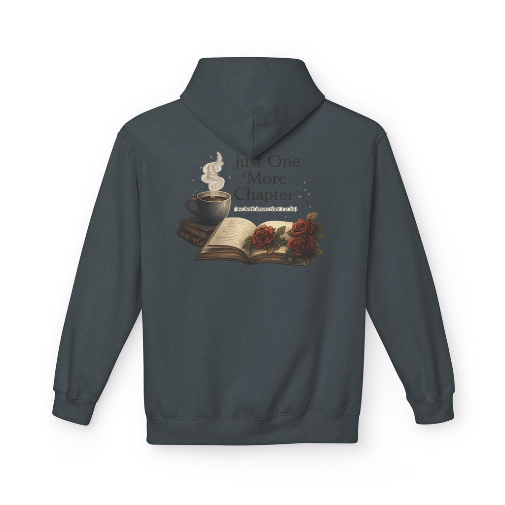 Hoodie Feed Your Obsession/ Just One More Chapter