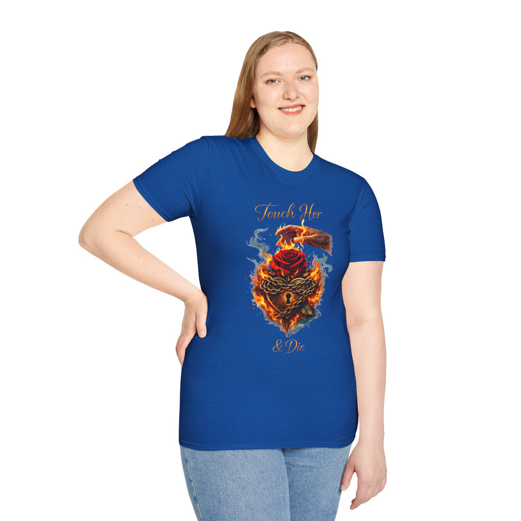 Touch Her & Die Rose Heart T-Shirt