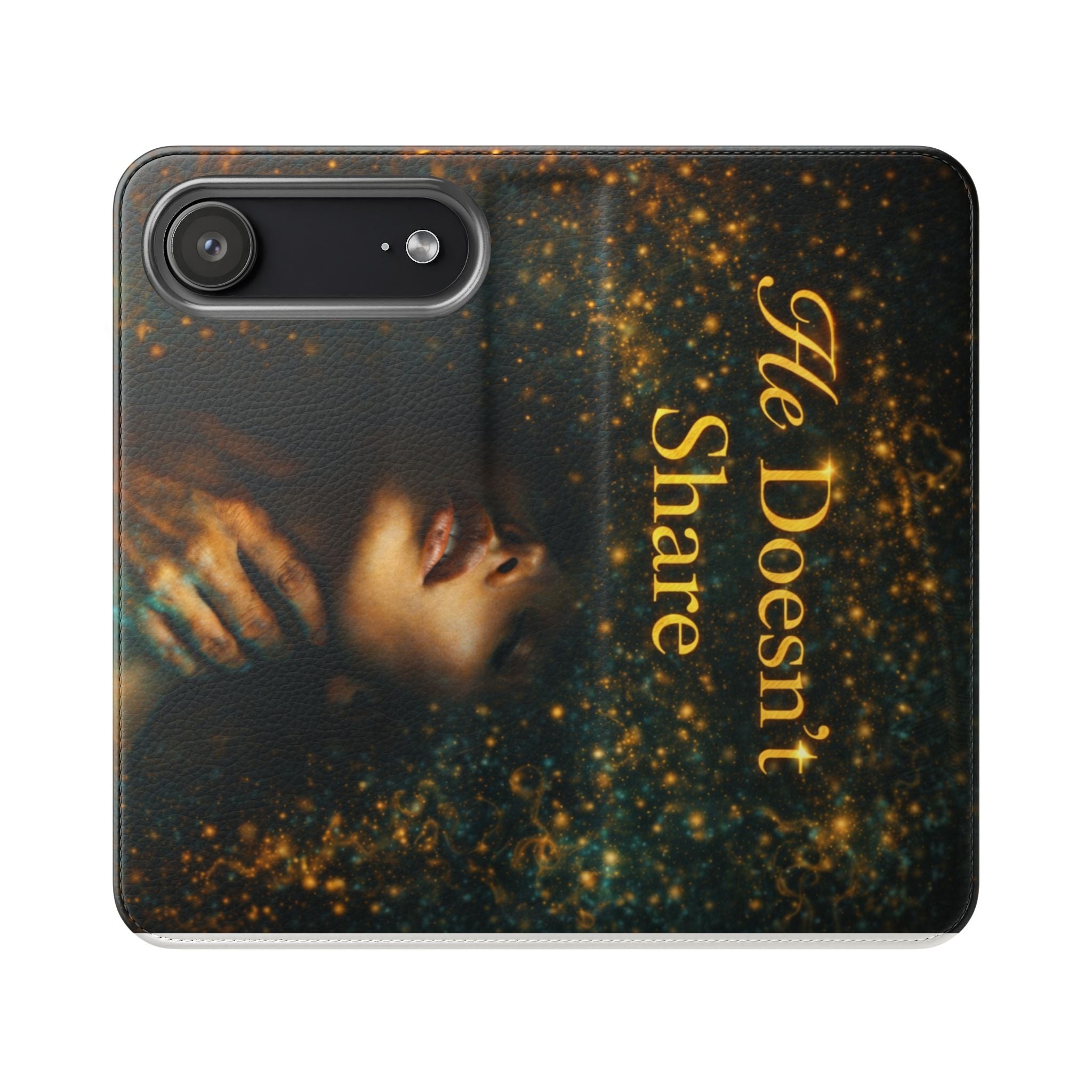 He Doesn’t Share — Phone Wallet
